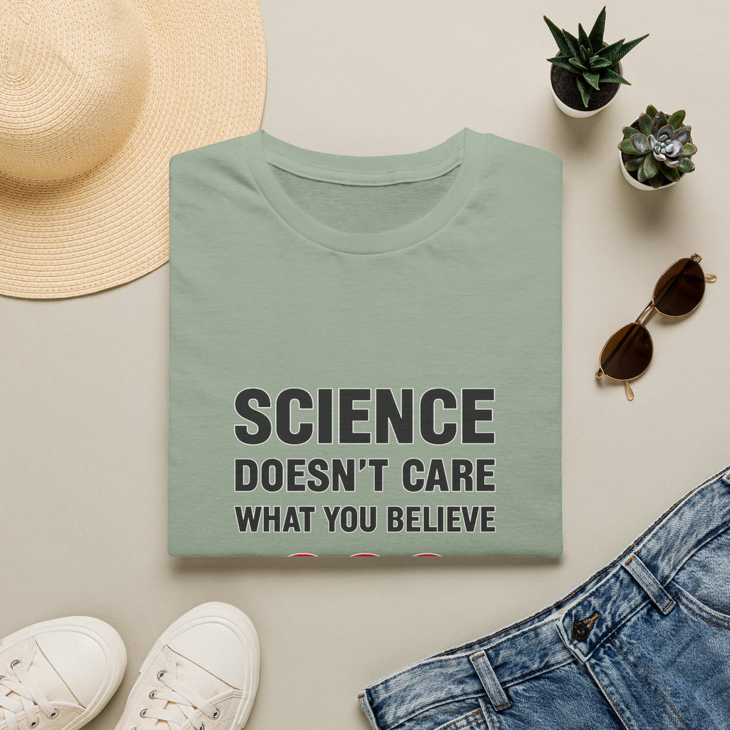 Science Doesn't Care What You Believe T-Shirt — Funny DNA Graphic Tee for Scientists & Skeptics