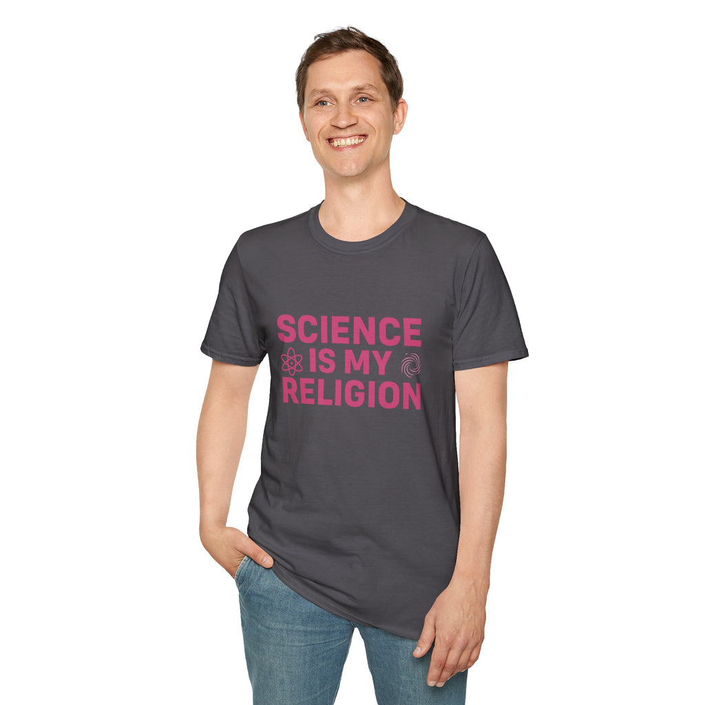 Science Is My Religion T-Shirt — STEM Pride Tee