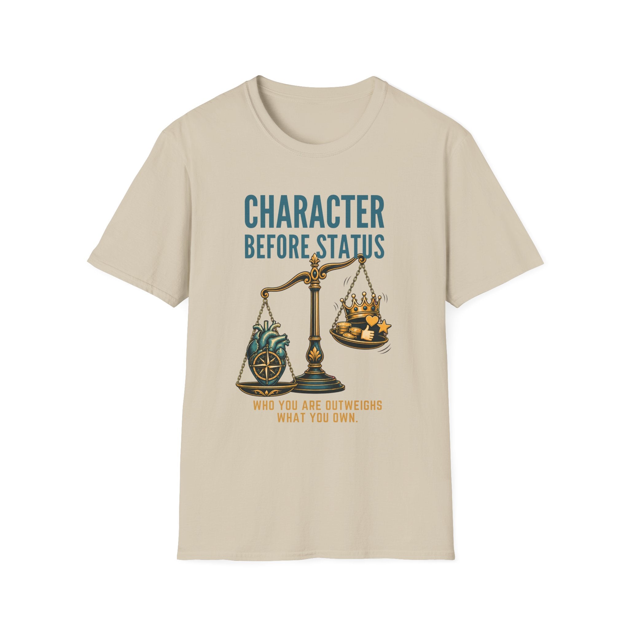 Character Before Status T-Shirt — Scales & Crown Inspirational Graphic Tee