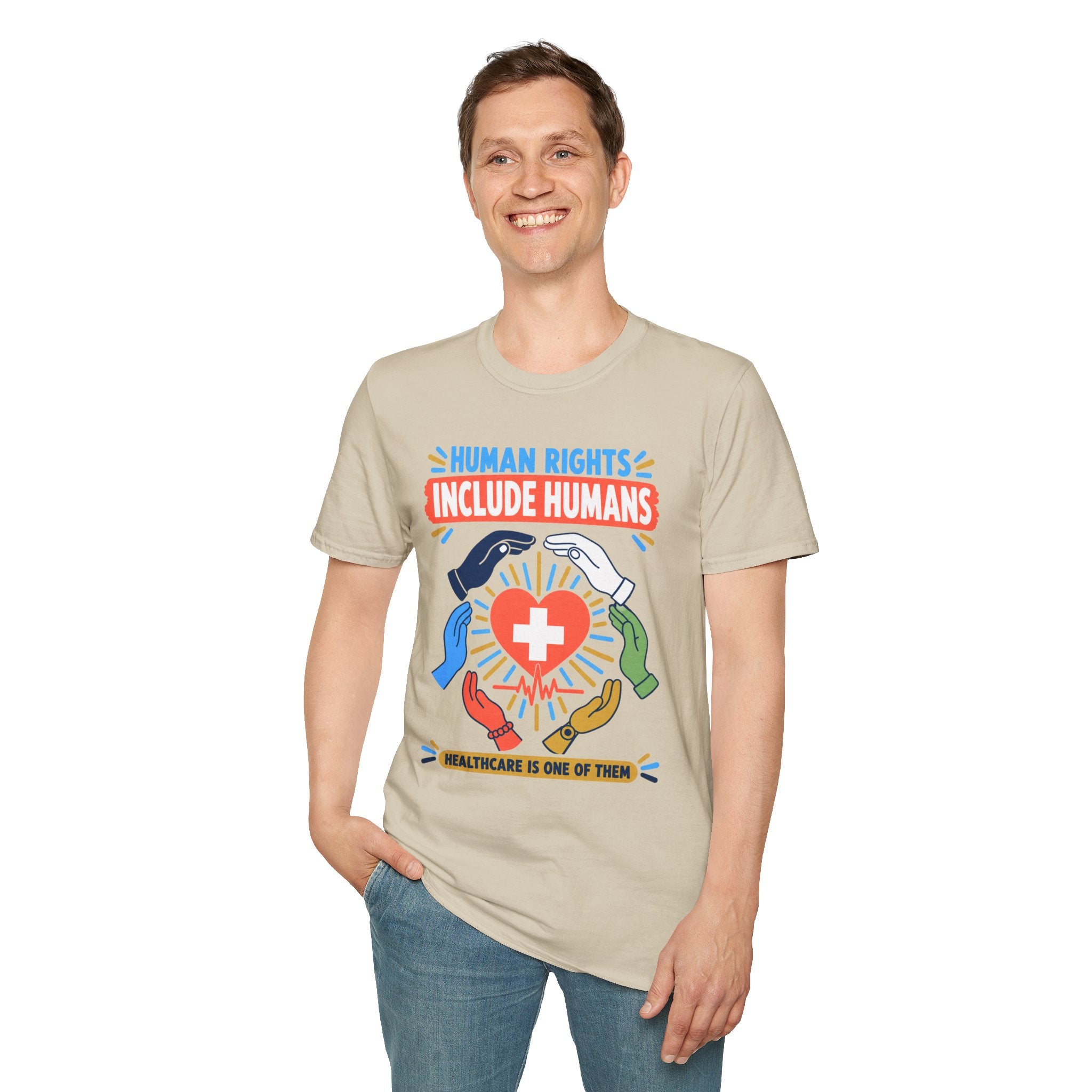 Human Rights Include Humans T-Shirt — Healthcare Worker Solidarity Tee