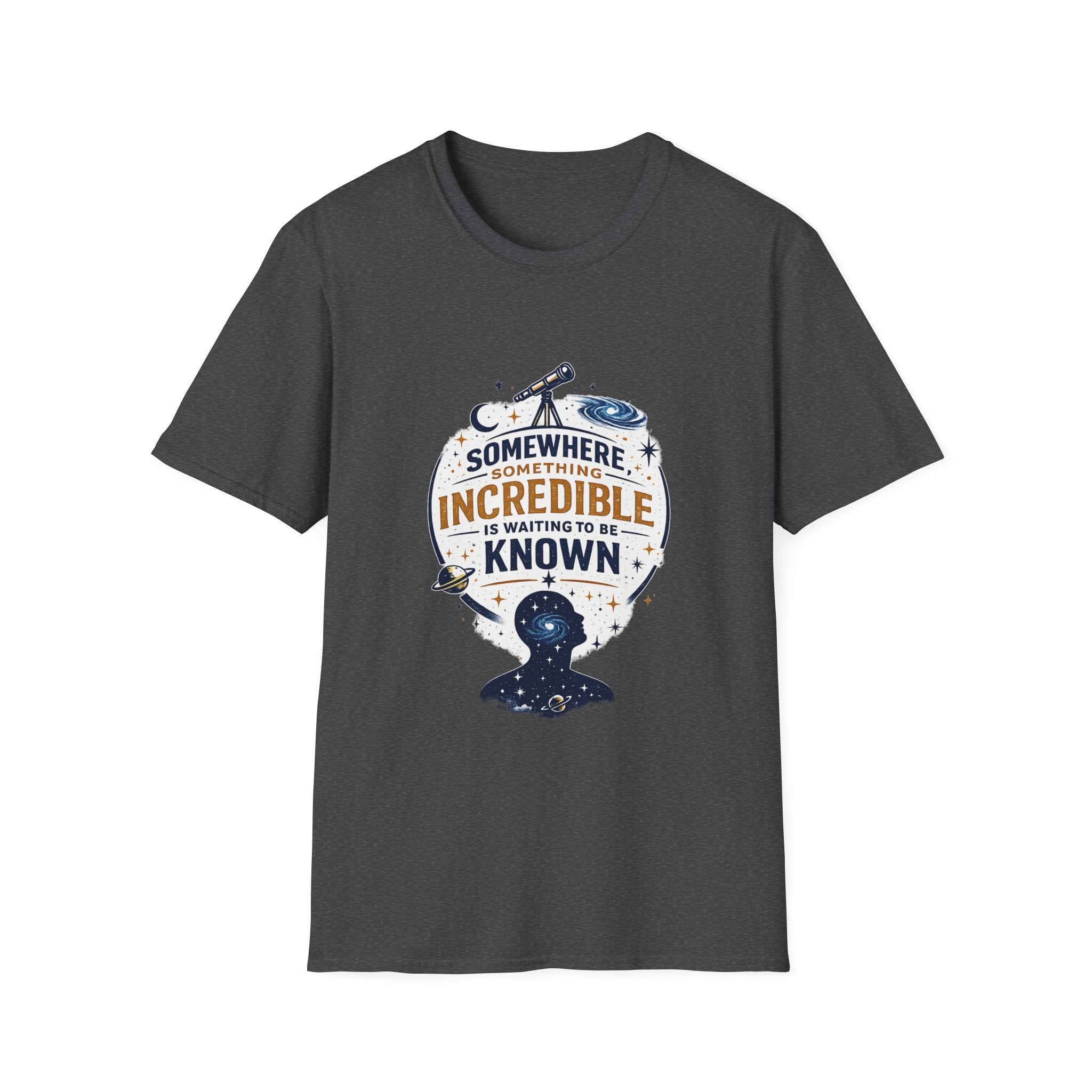 Something Incredible Waiting Unisex Softstyle T-Shirt