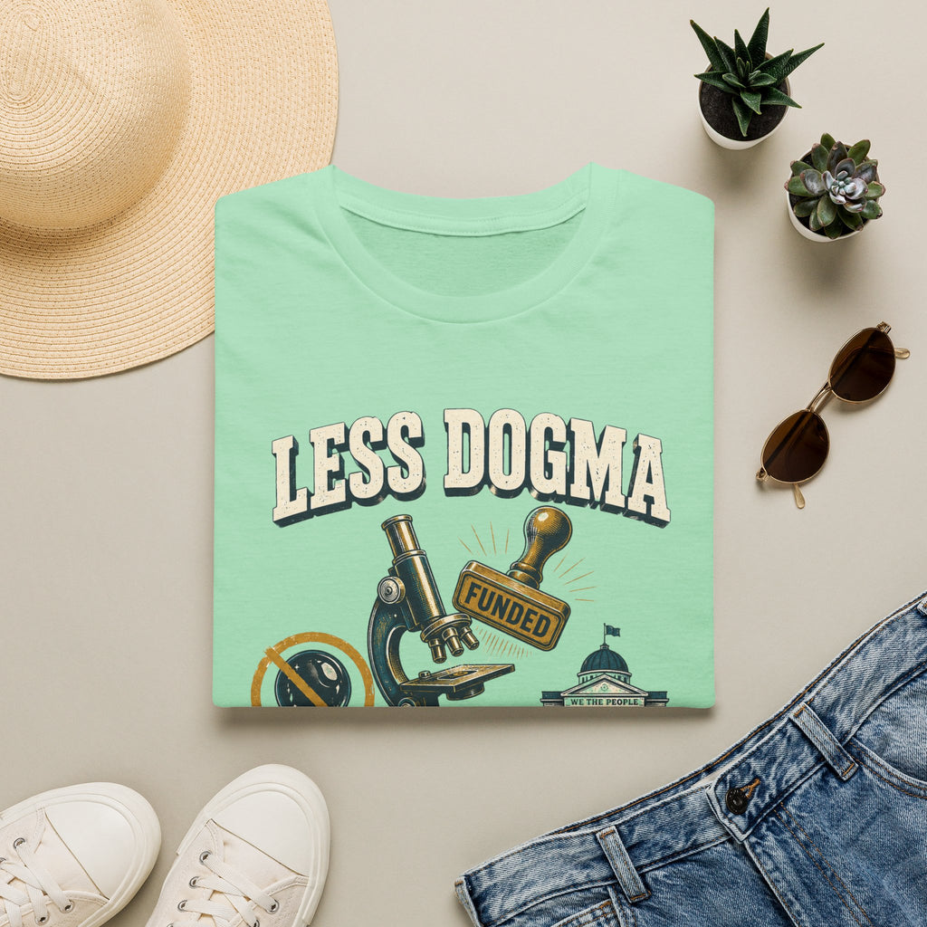 "Less Dogma, More Public Funding" Vintage Science Design
