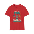 I Put the FUN in Fundamental Particles T-Shirt