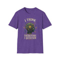 Questioning Mind T-Shirt — I Think Therefore I Question Graphic Tee