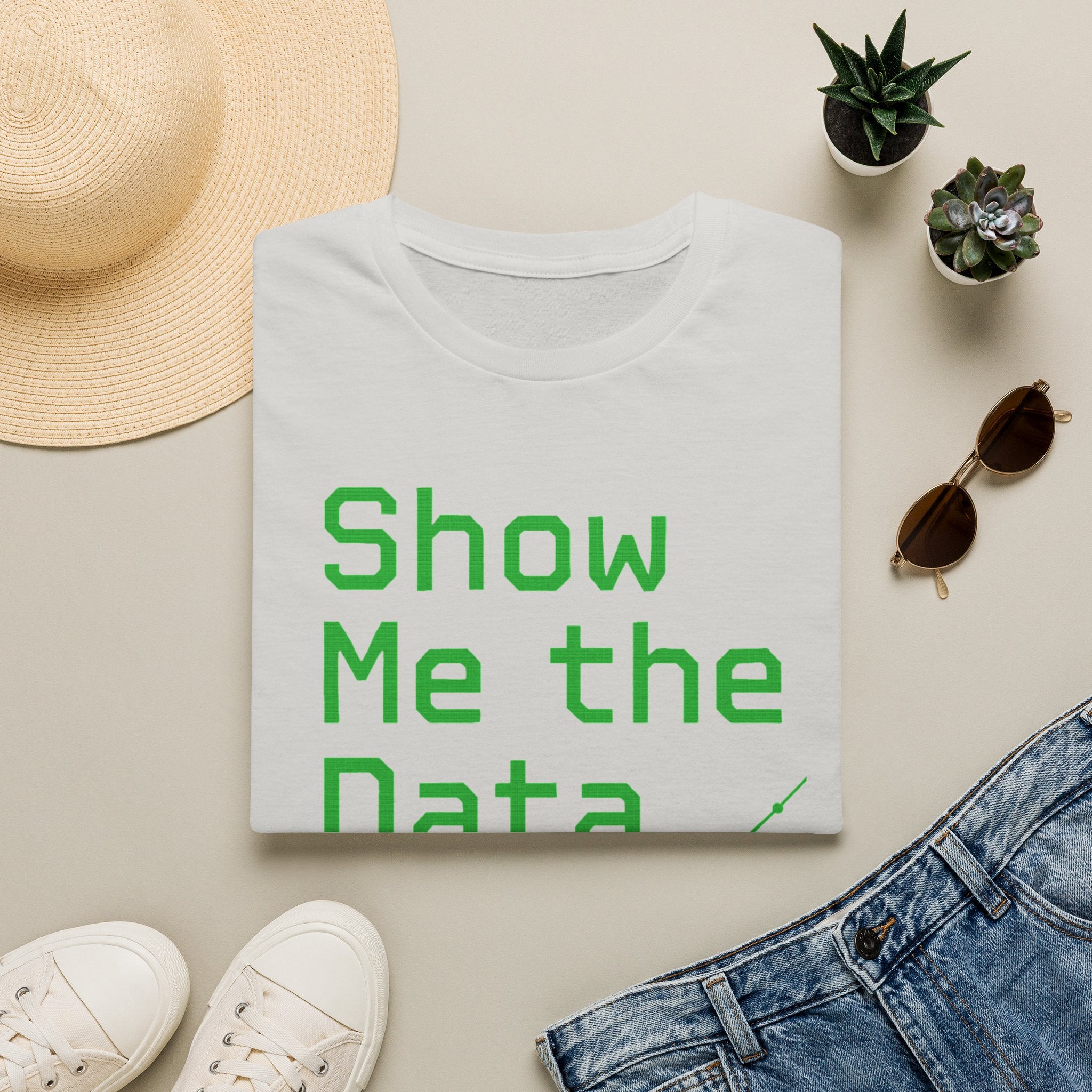 Show Me the Data T-Shirt — Data Analyst Graphic Tee