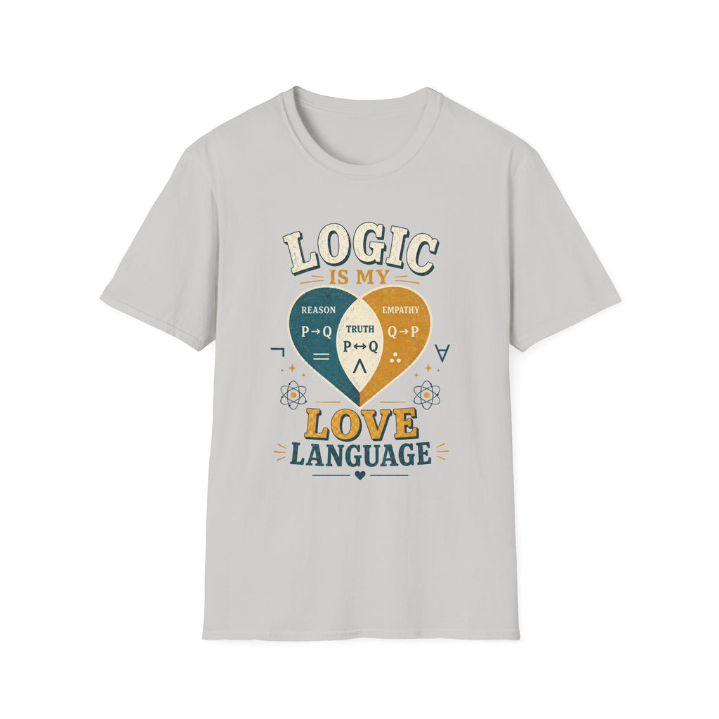 Logic Is My Love Language T-Shirt — Venn Diagram Math Humor Tee