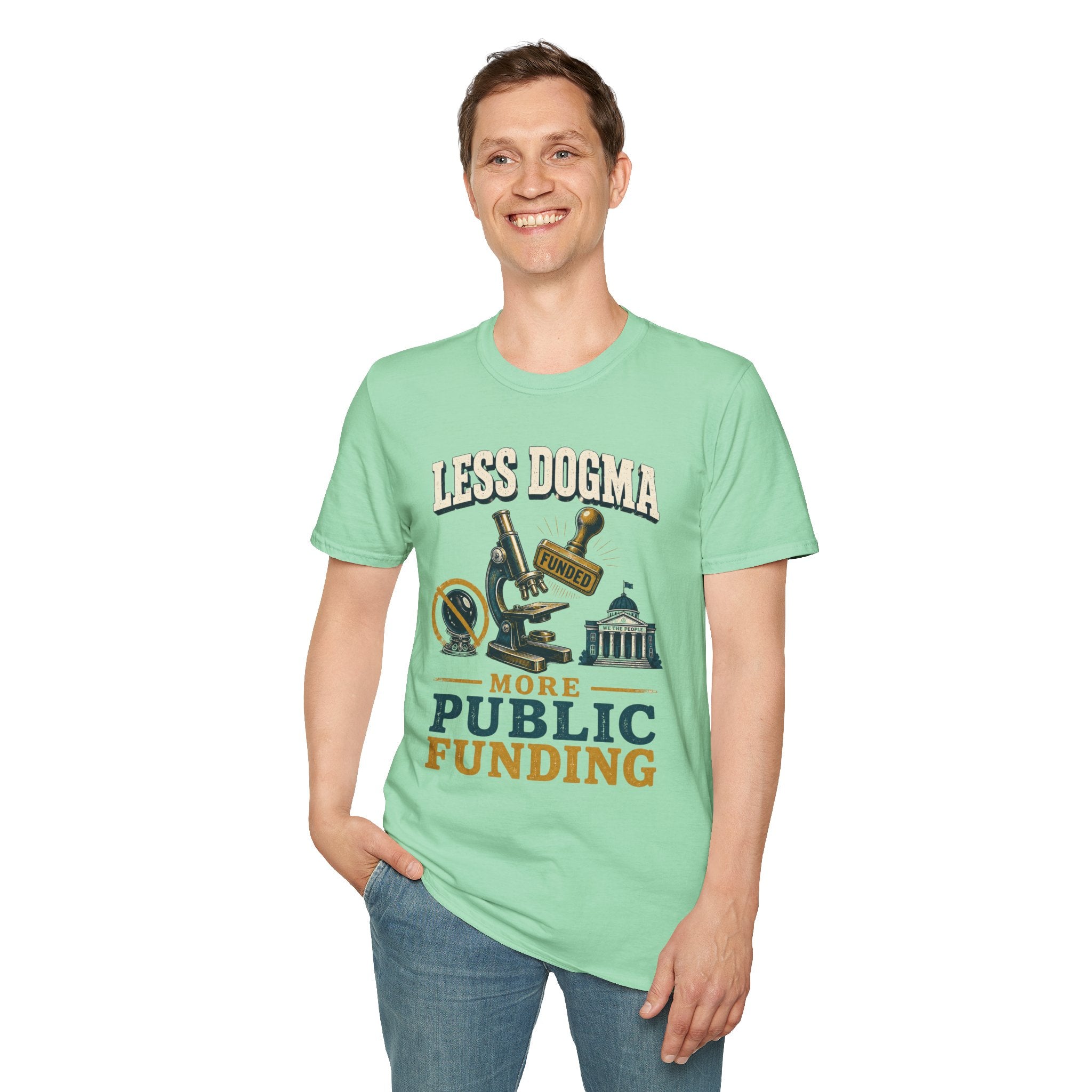 "Less Dogma, More Public Funding" Vintage Science Design