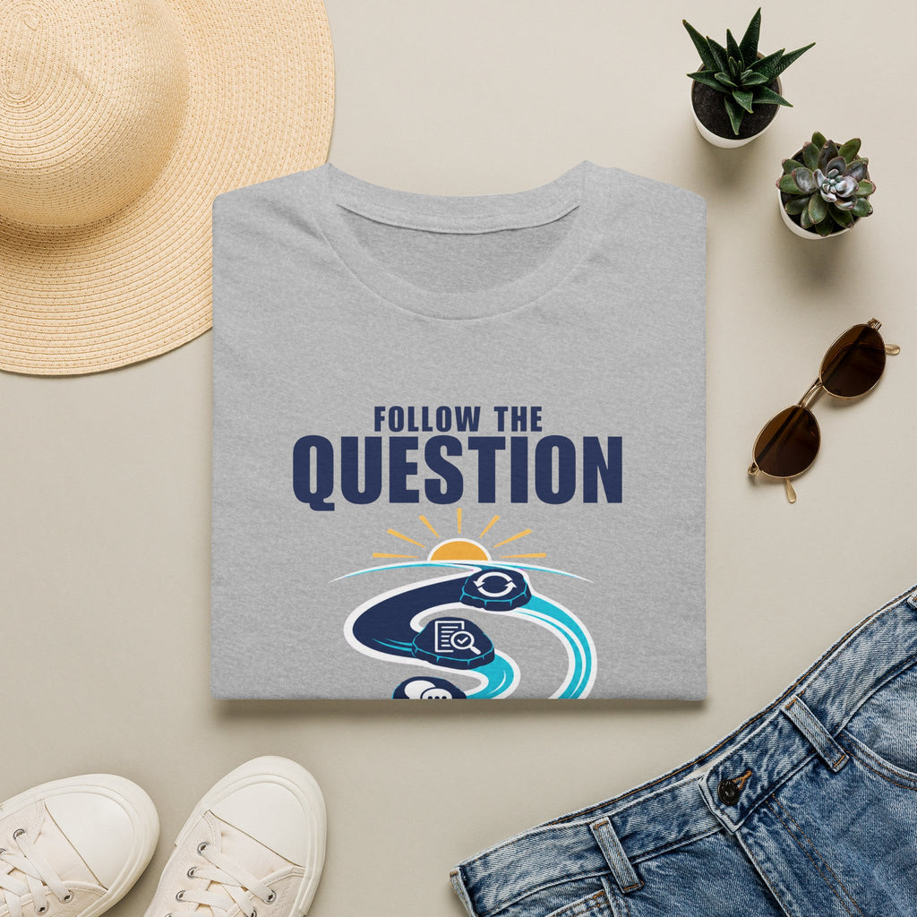 Follow the Question T-Shirt — Inspirational Travel & Curiosity Tee
