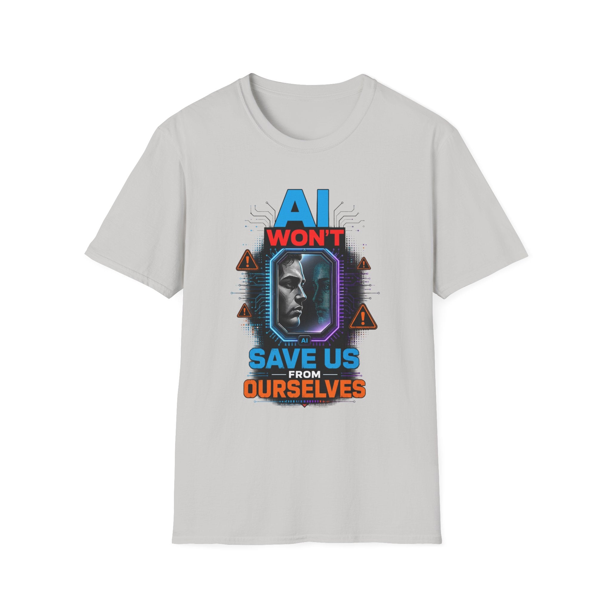 "AI Won't Save Us From Ourselves" Futuristic Tech Statement Tee