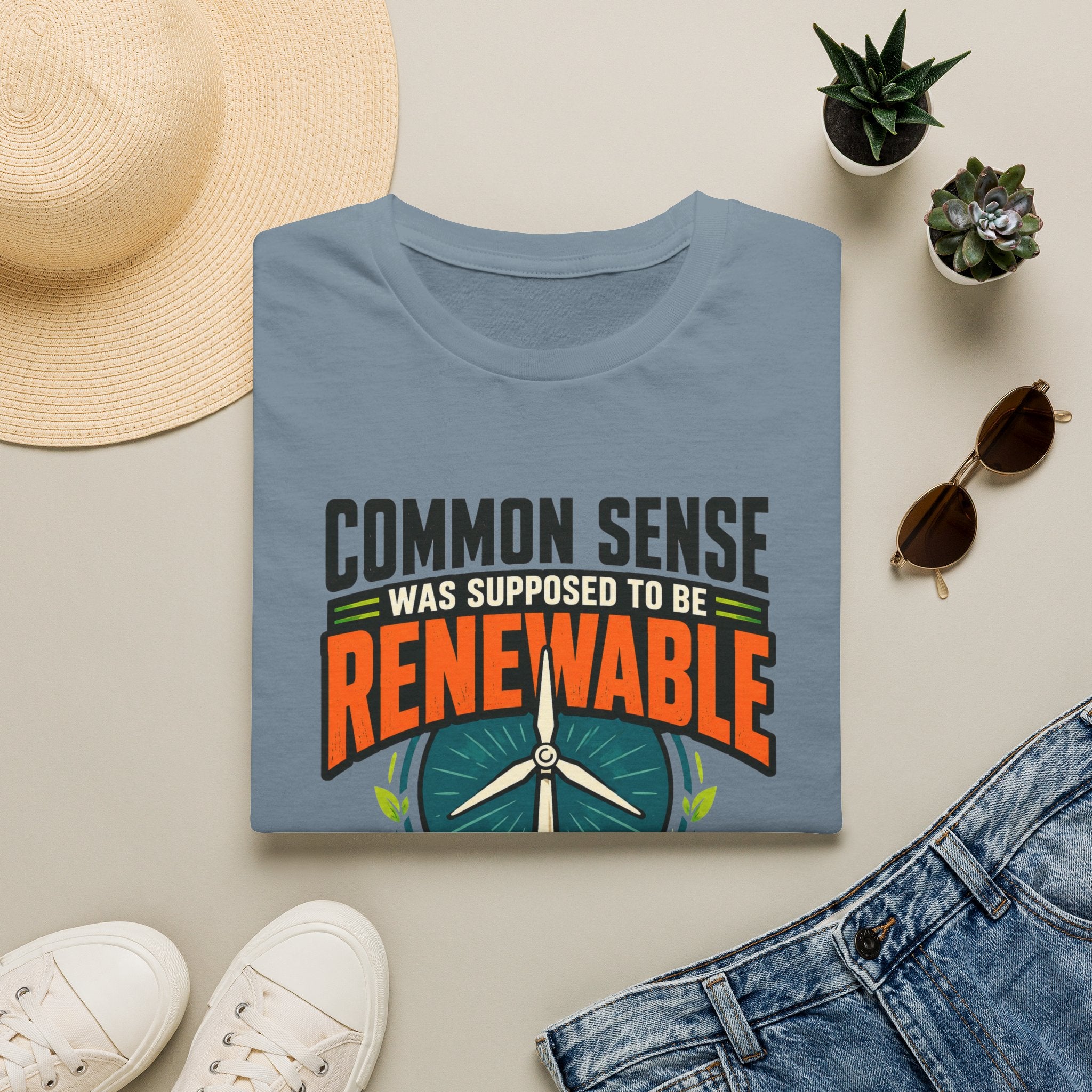 Renewable Energy T-Shirt — "Common Sense Was Supposed to Be Renewable" Eco Graphic Tee