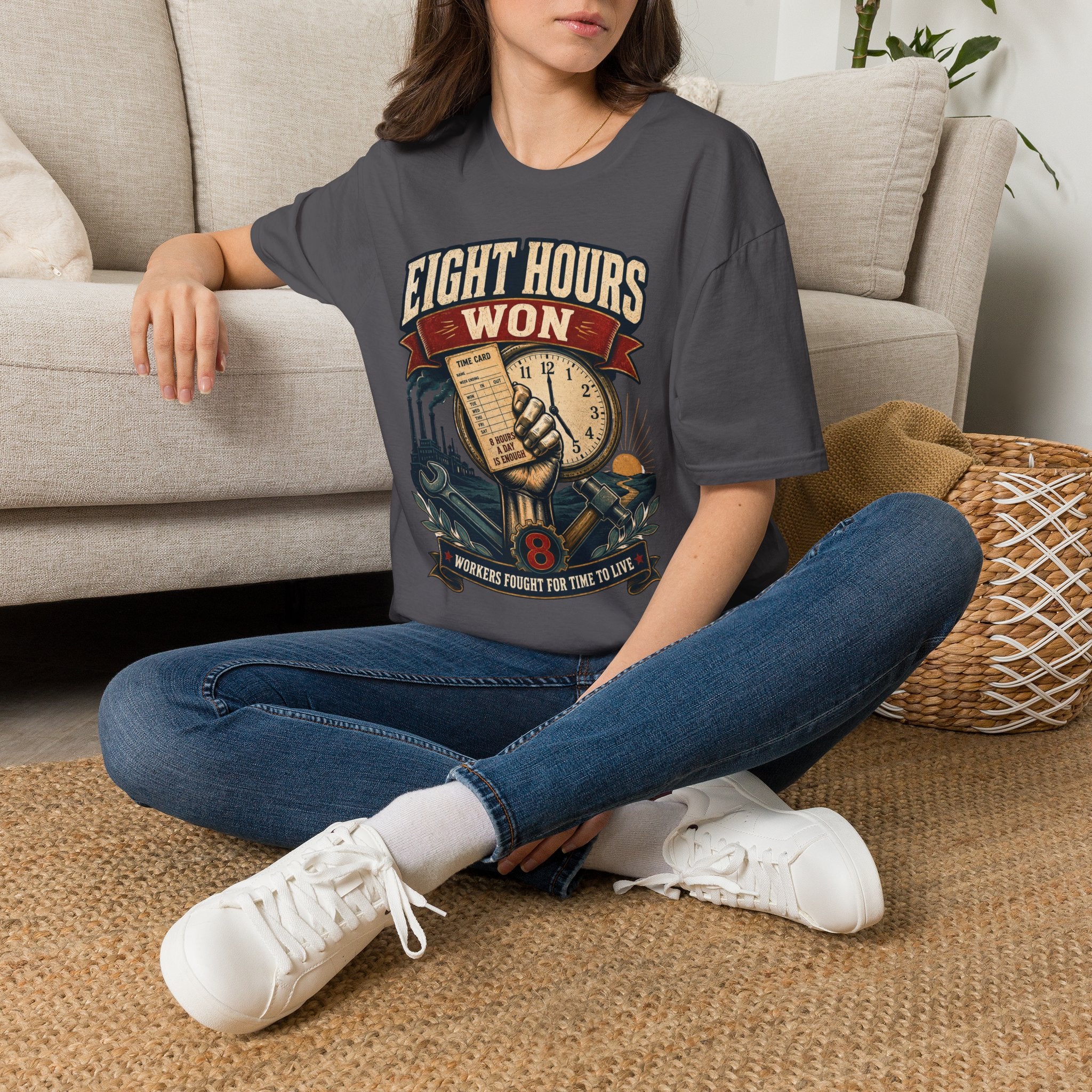Eight Hours Won T-Shirt — Labor Day Vintage Union Work Shirt