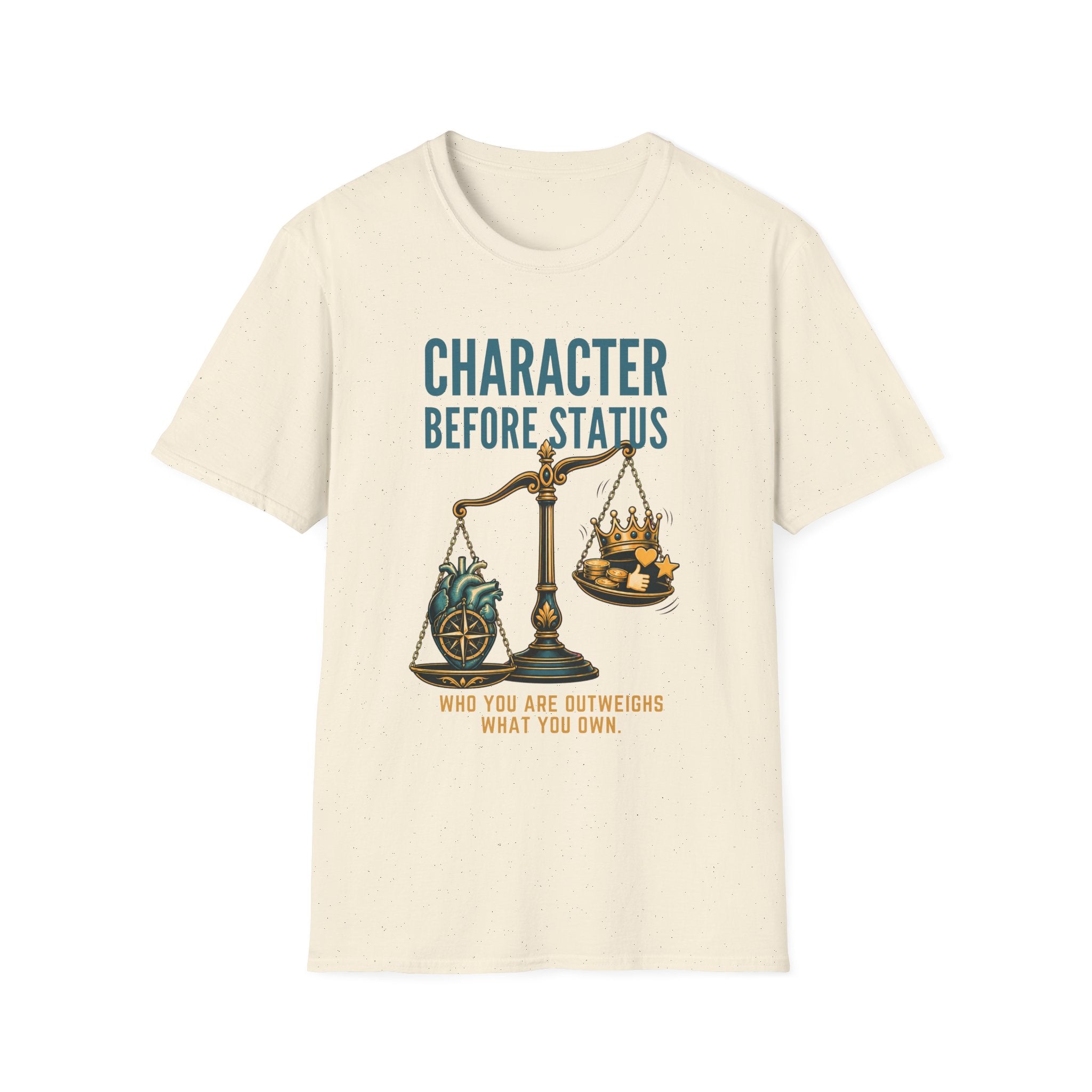 Character Before Status T-Shirt — Scales & Crown Inspirational Graphic Tee