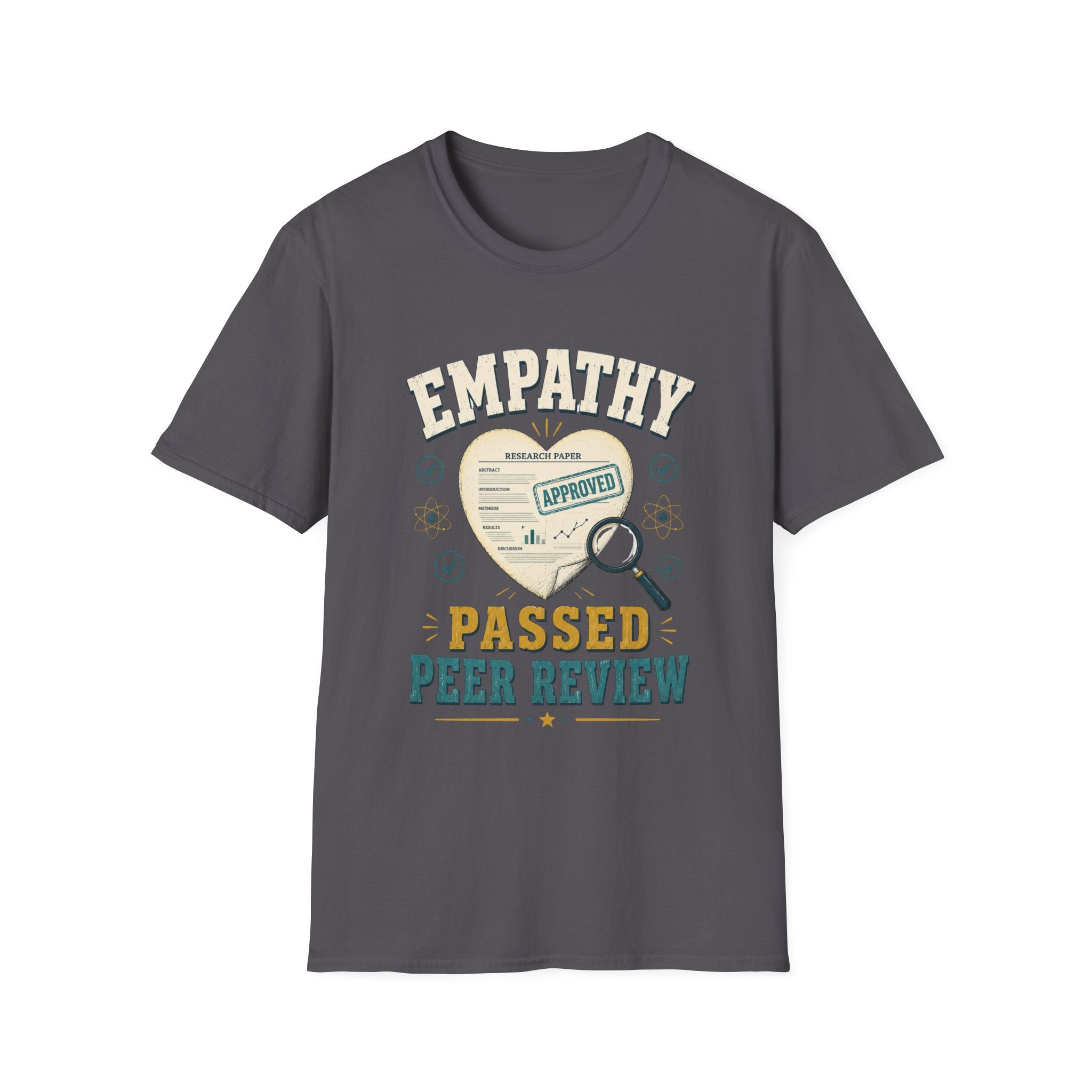 Empathy Passed Peer Review T-Shirt — 'Empathy Approved' Medical / Counseling Tee