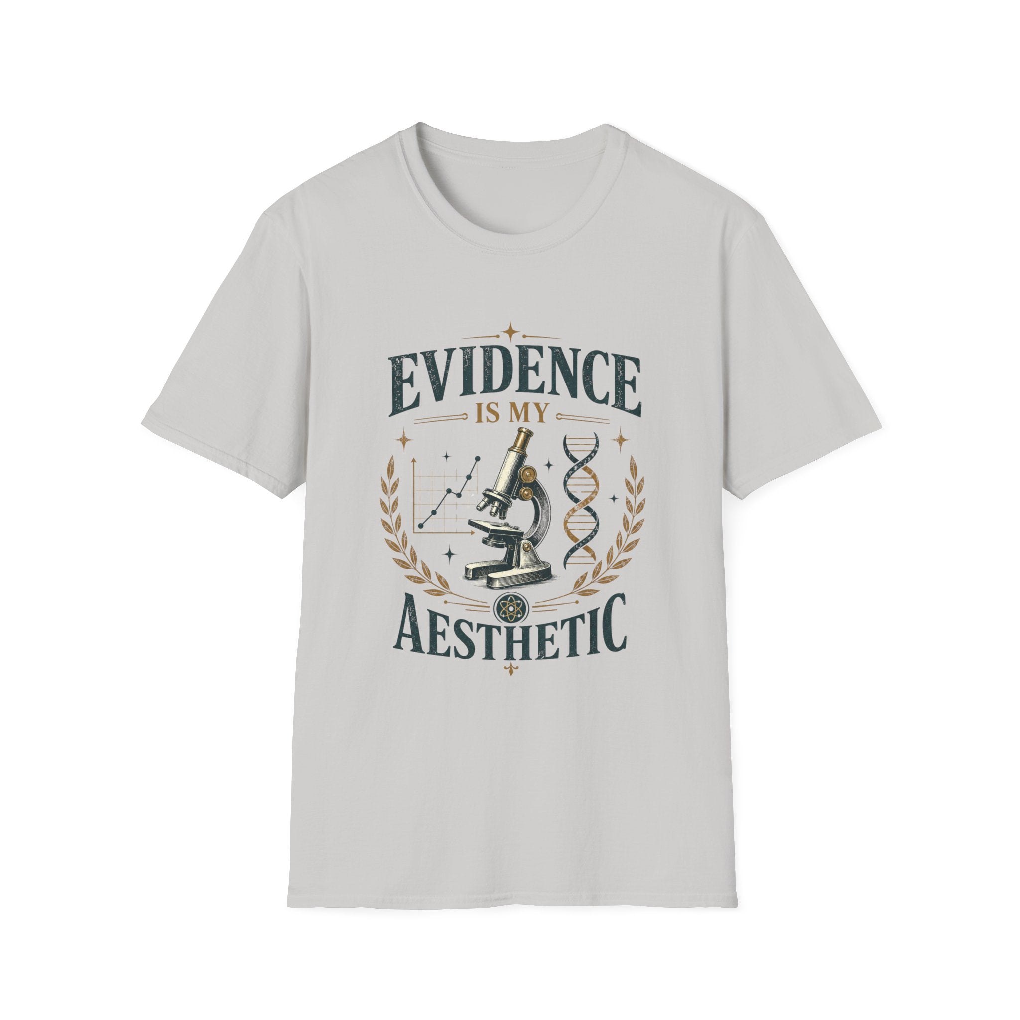 Evidence Is My Aesthetic T-Shirt — Science Lover Microscope DNA Tee