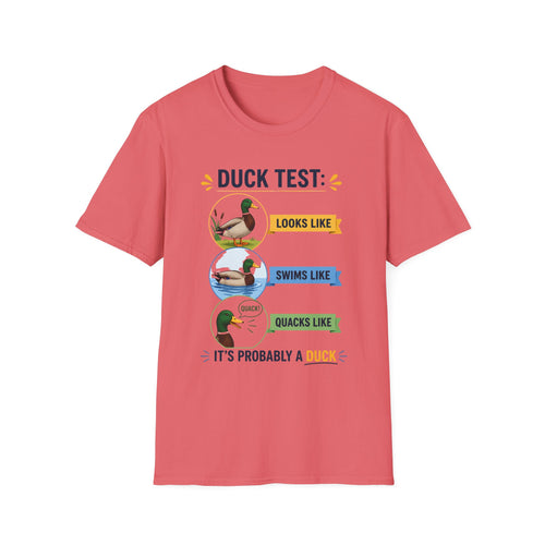 Duck Test Unisex T-Shirt
