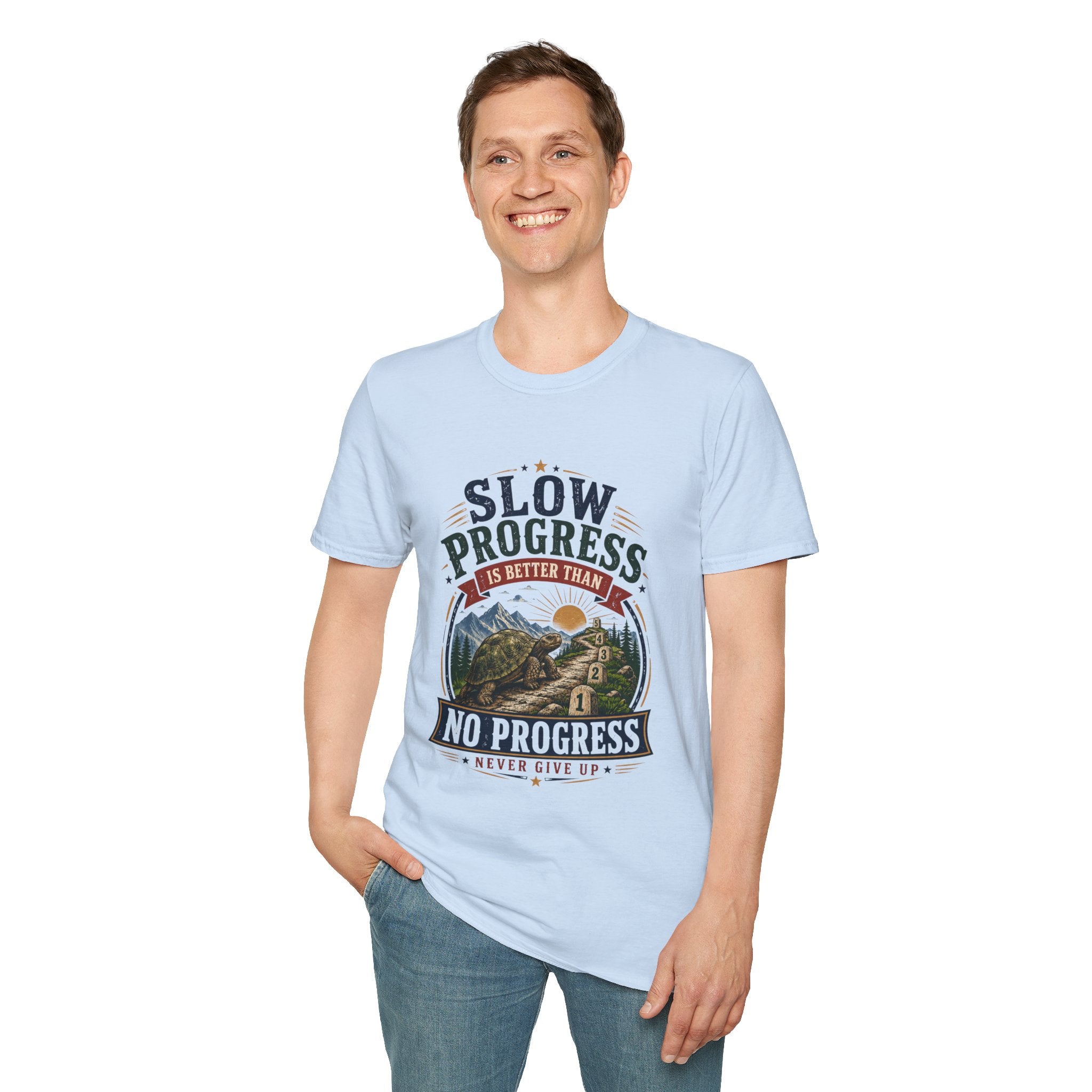 Slow Progress Mountain Tee — "Slow Progress Is Better Than No Progress" Inspirational T-Shirt