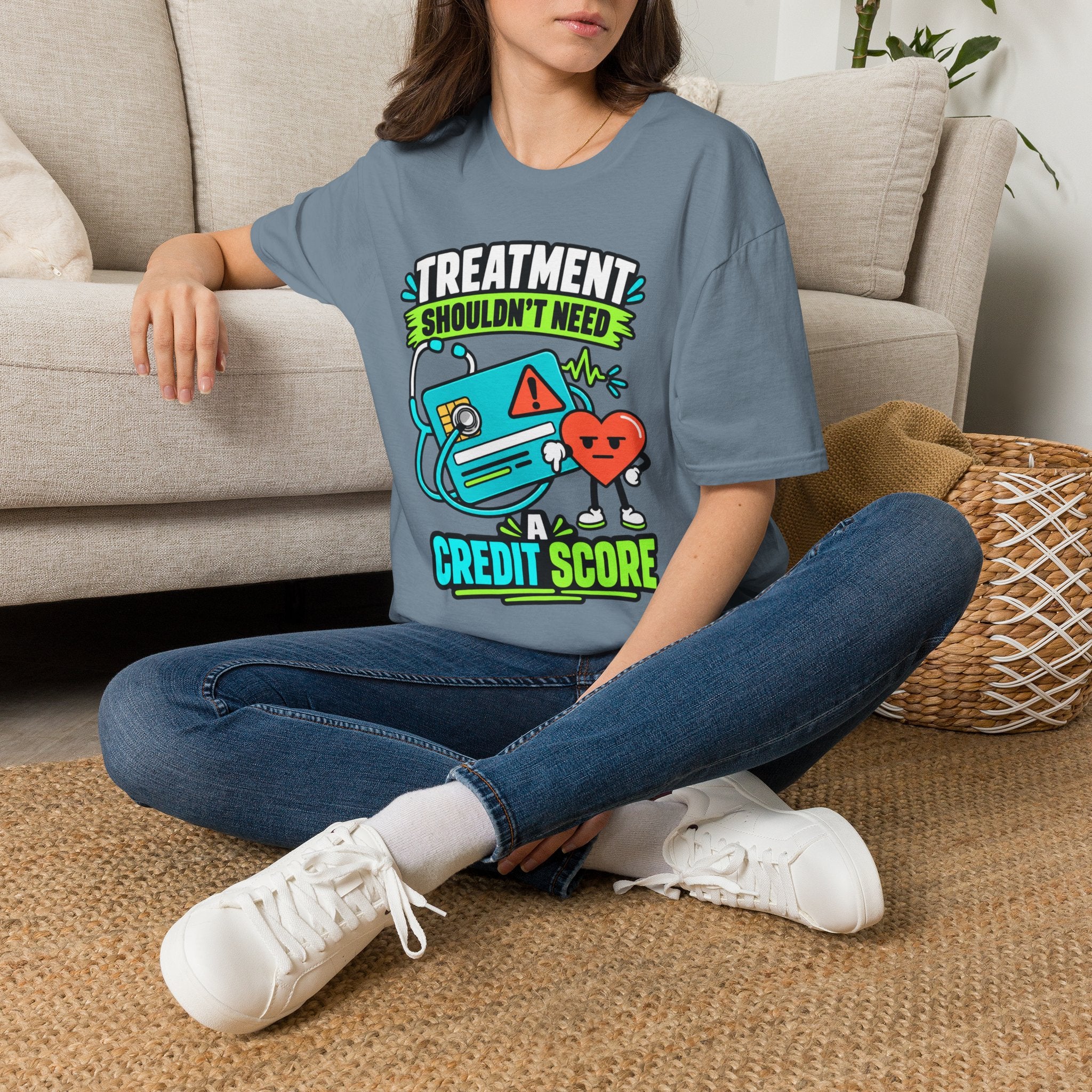 'Treatment Shouldn't Need Credit Score' Medical Justice Graphic Tee