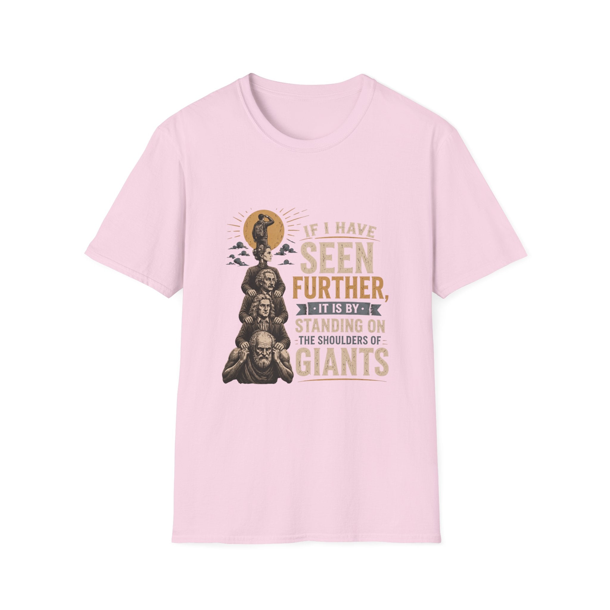 Shoulders of Giants Unisex Softstyle T-Shirt