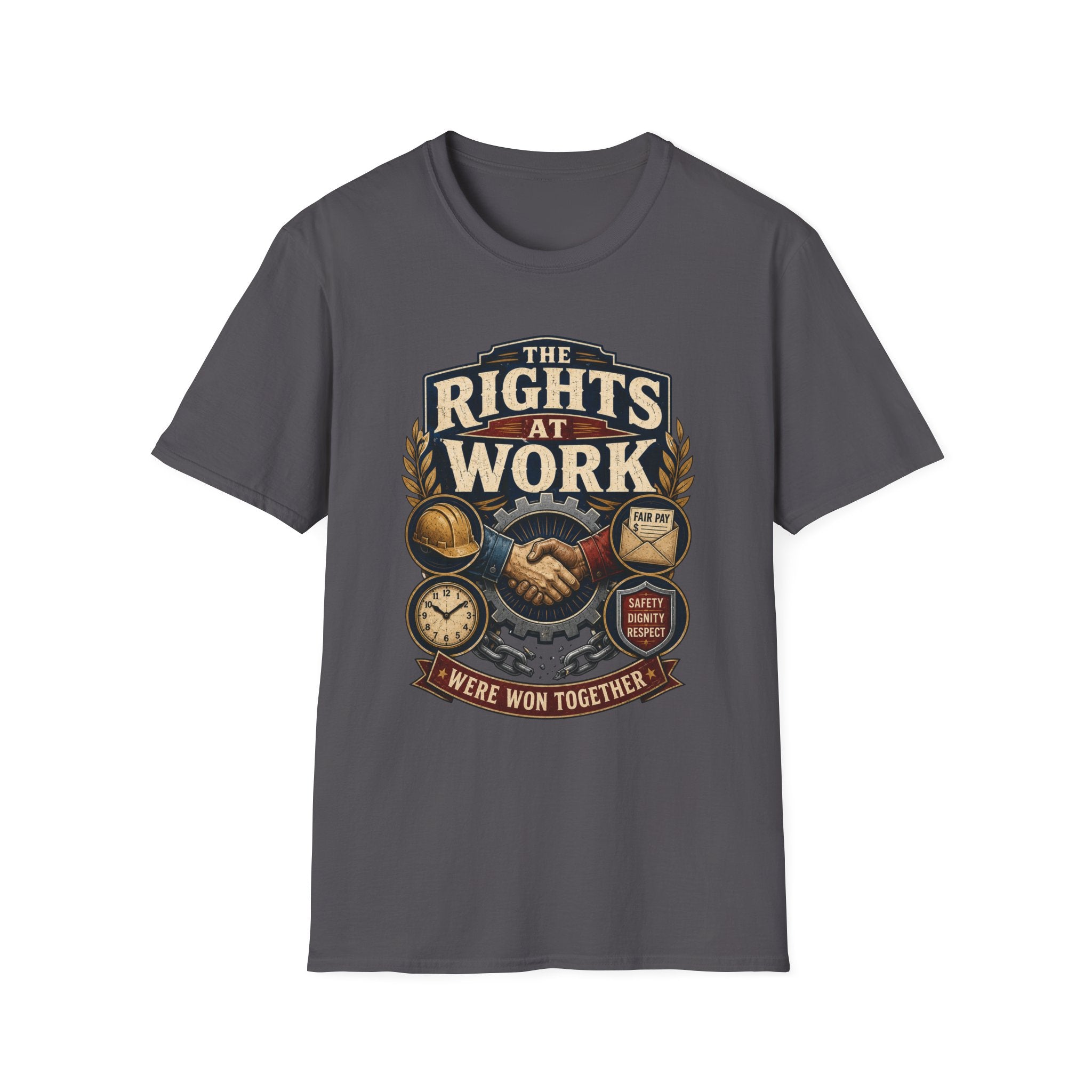 Rights at Work T-Shirt — Union Proud Labor Day Tee