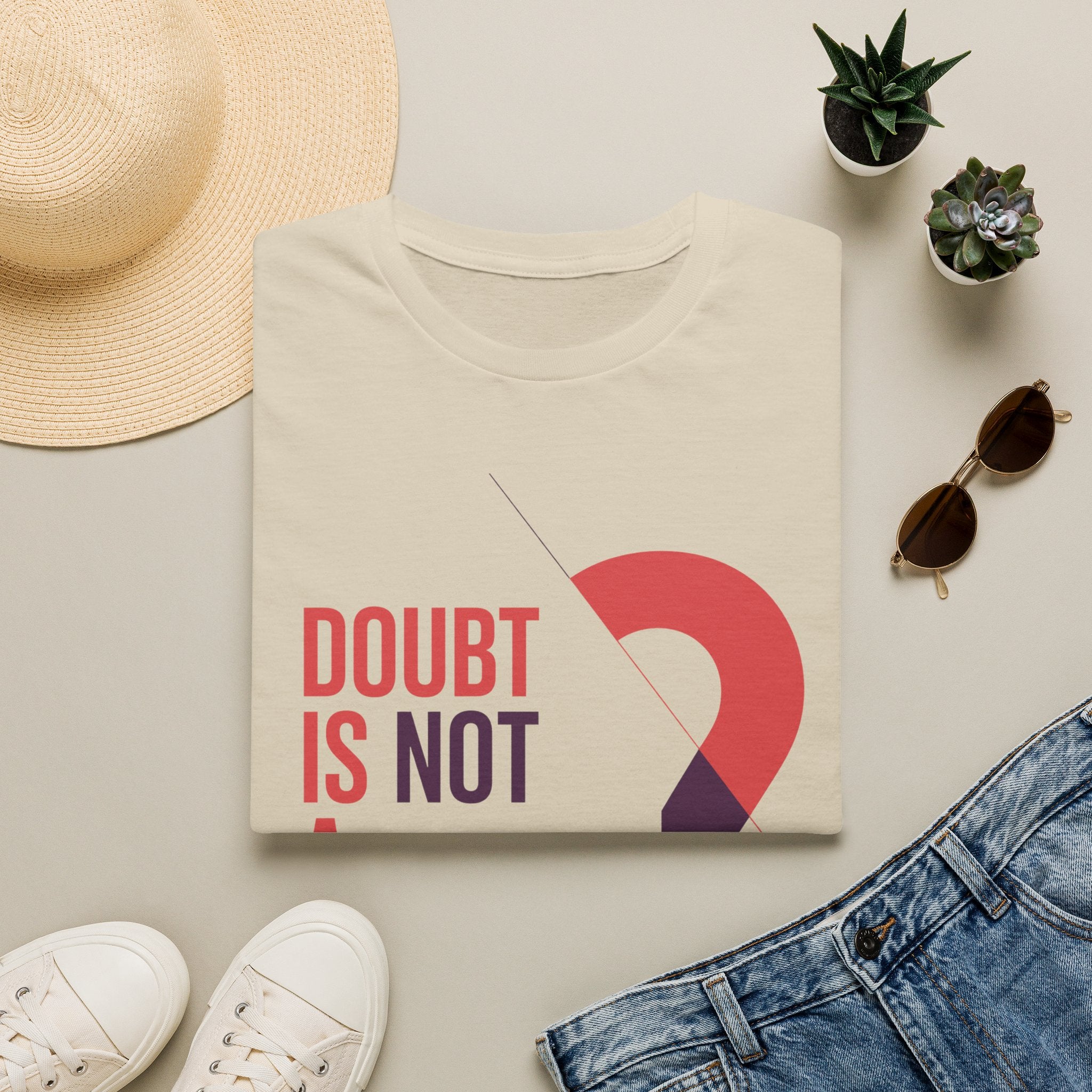 Doubt Is Not a Weakness T‑Shirt — Motivational Graphic Tee