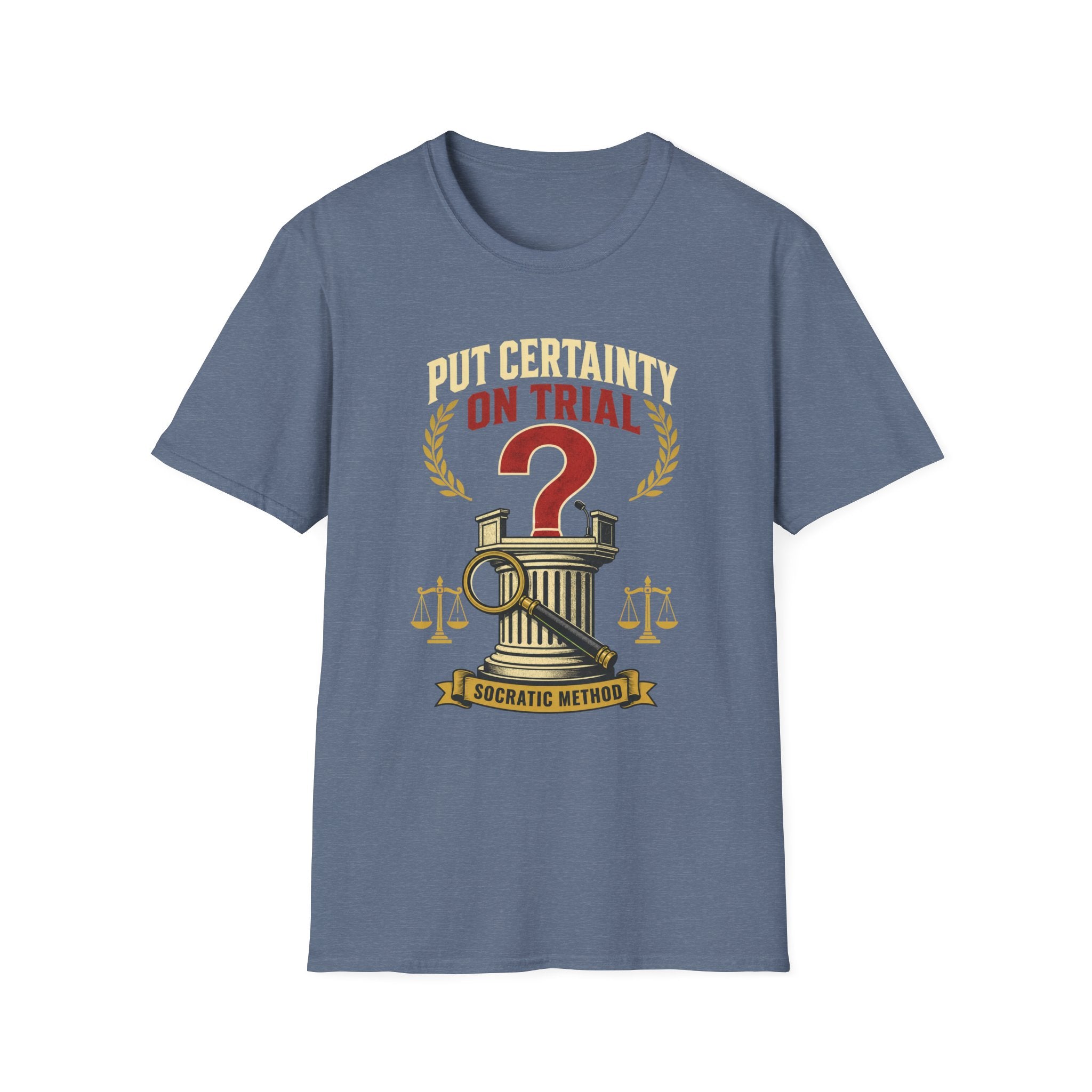 "Put Certainty On Trial" Questioning Democracy Graphic Tee