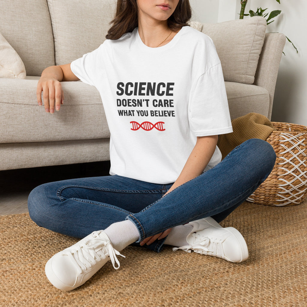 Science Doesn't Care What You Believe T-Shirt — Funny DNA Graphic Tee for Scientists & Skeptics