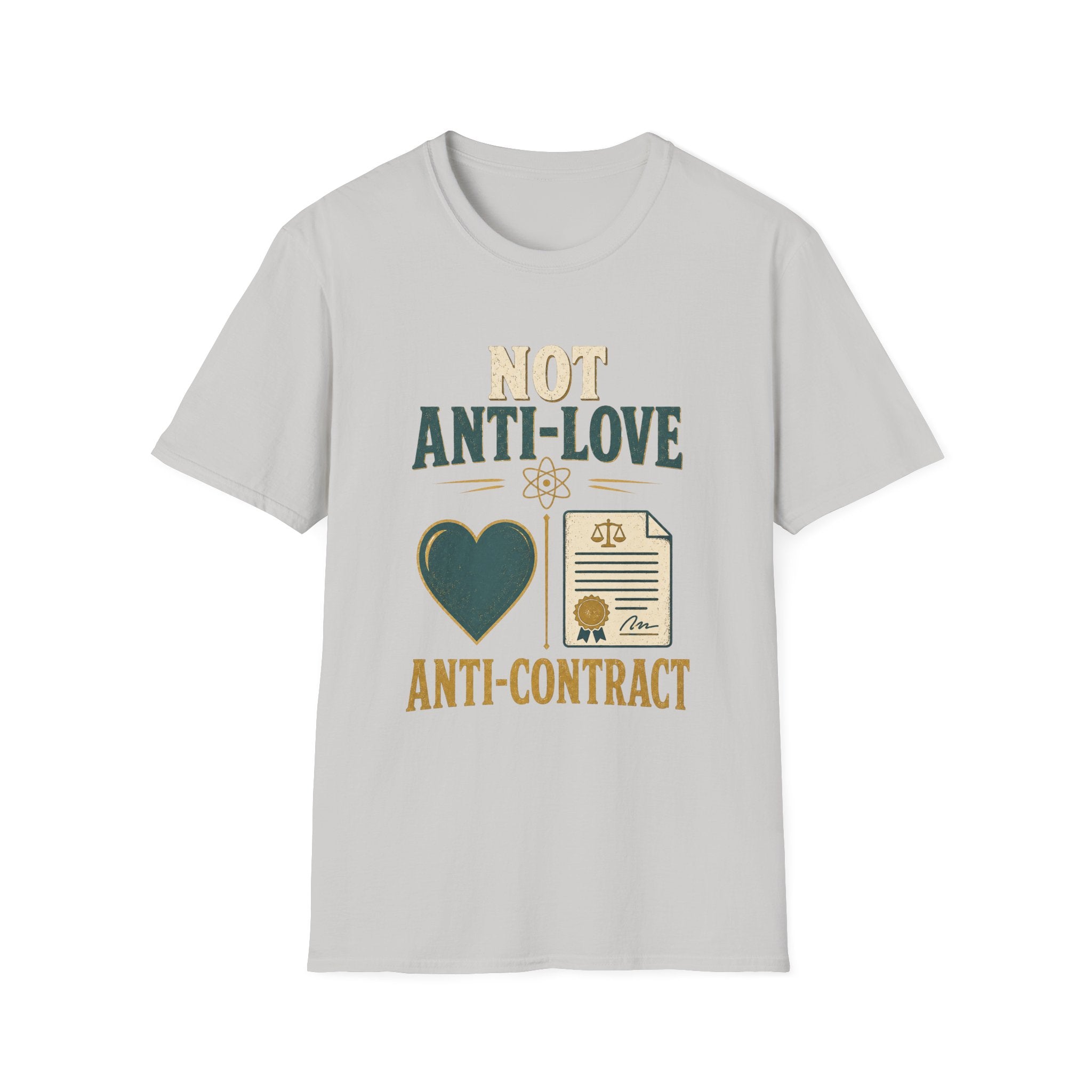 "Not Anti-Love, Anti-Contract" Graphic Tee