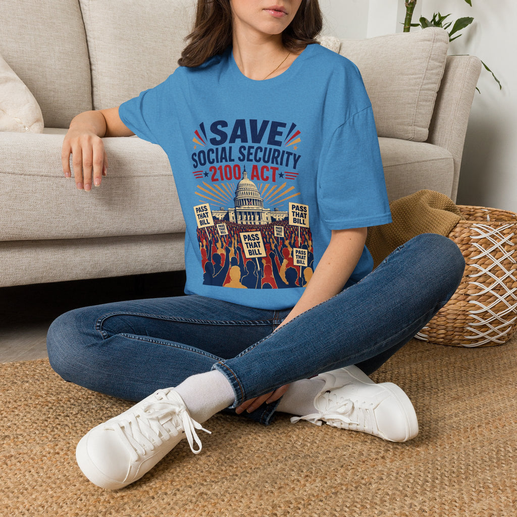 Save Social Security 2100 Act T-Shirt — Political Activism Tee for Rallies & Voters