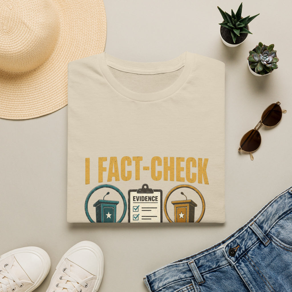 "I Fact-Check Both Sides" Graphic Tee (Humorous Political Skepticism)