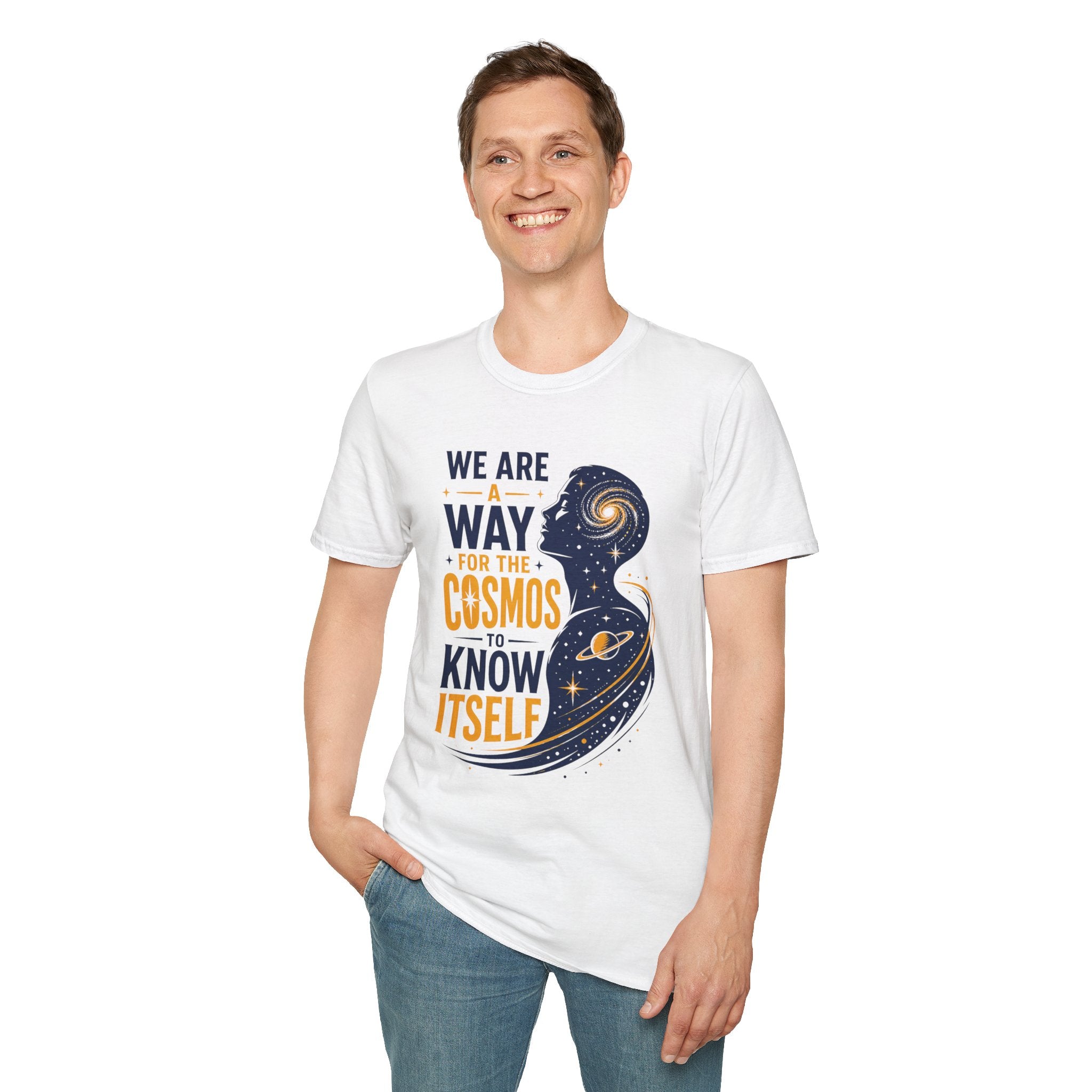 Cosmos Quote T-Shirt — "We Are A Way For The Cosmos To Know Itself"