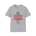 Science is a way of Thinking Unisex Softstyle T-Shirt