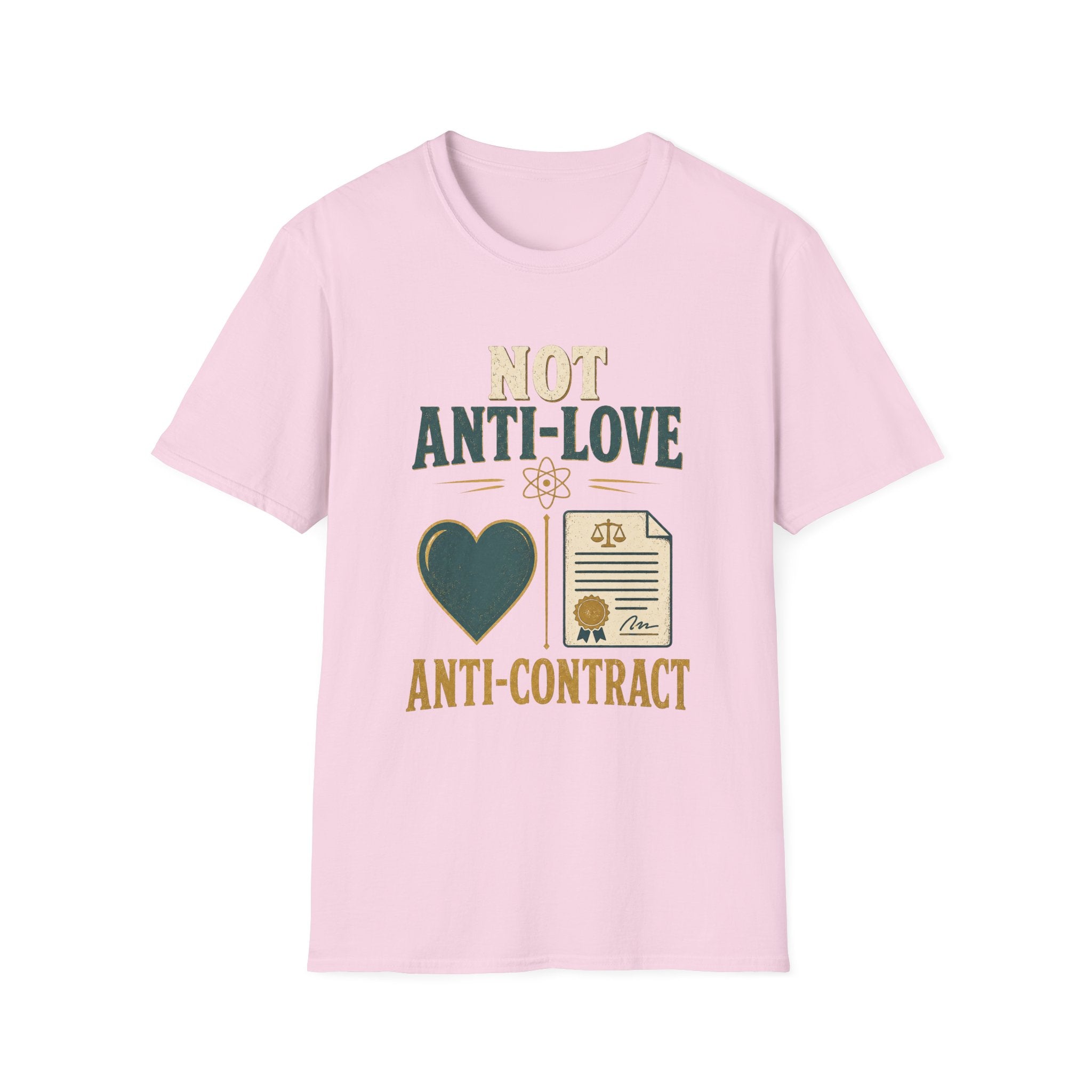 "Not Anti-Love, Anti-Contract" Graphic Tee