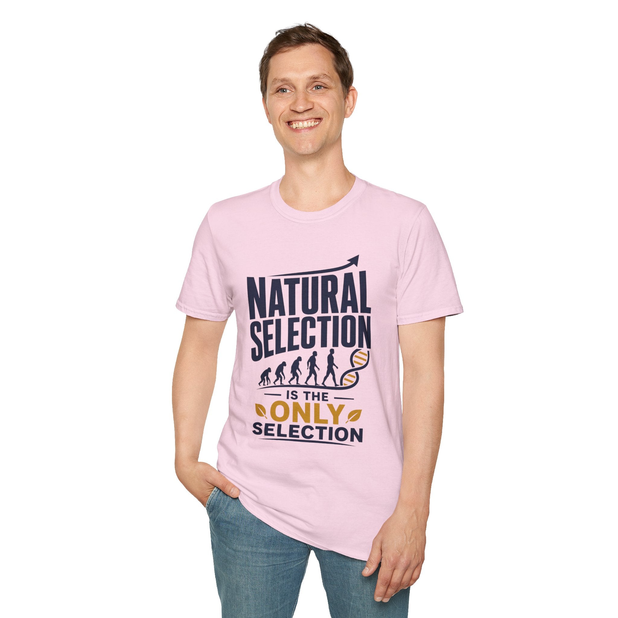Natural Selection T-Shirt — "Natural Selection Is The Only Selection" Evolution Graphic Tee