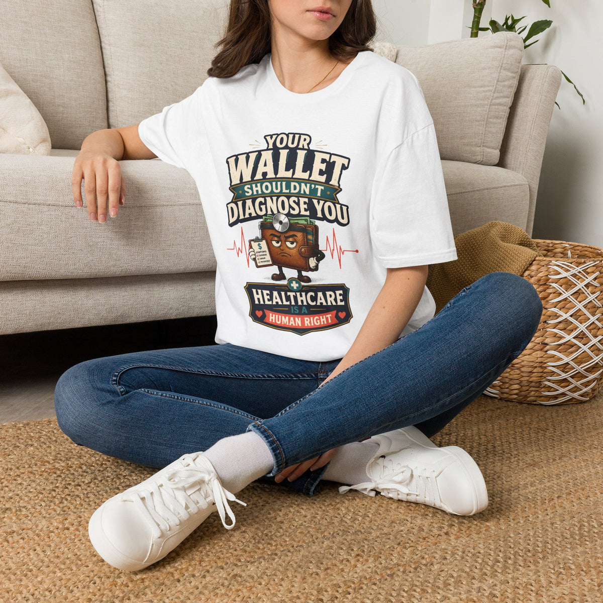 Healthcare Rights T-Shirt — "Your Wallet Shouldn't Diagnose You" Political Statement Tee