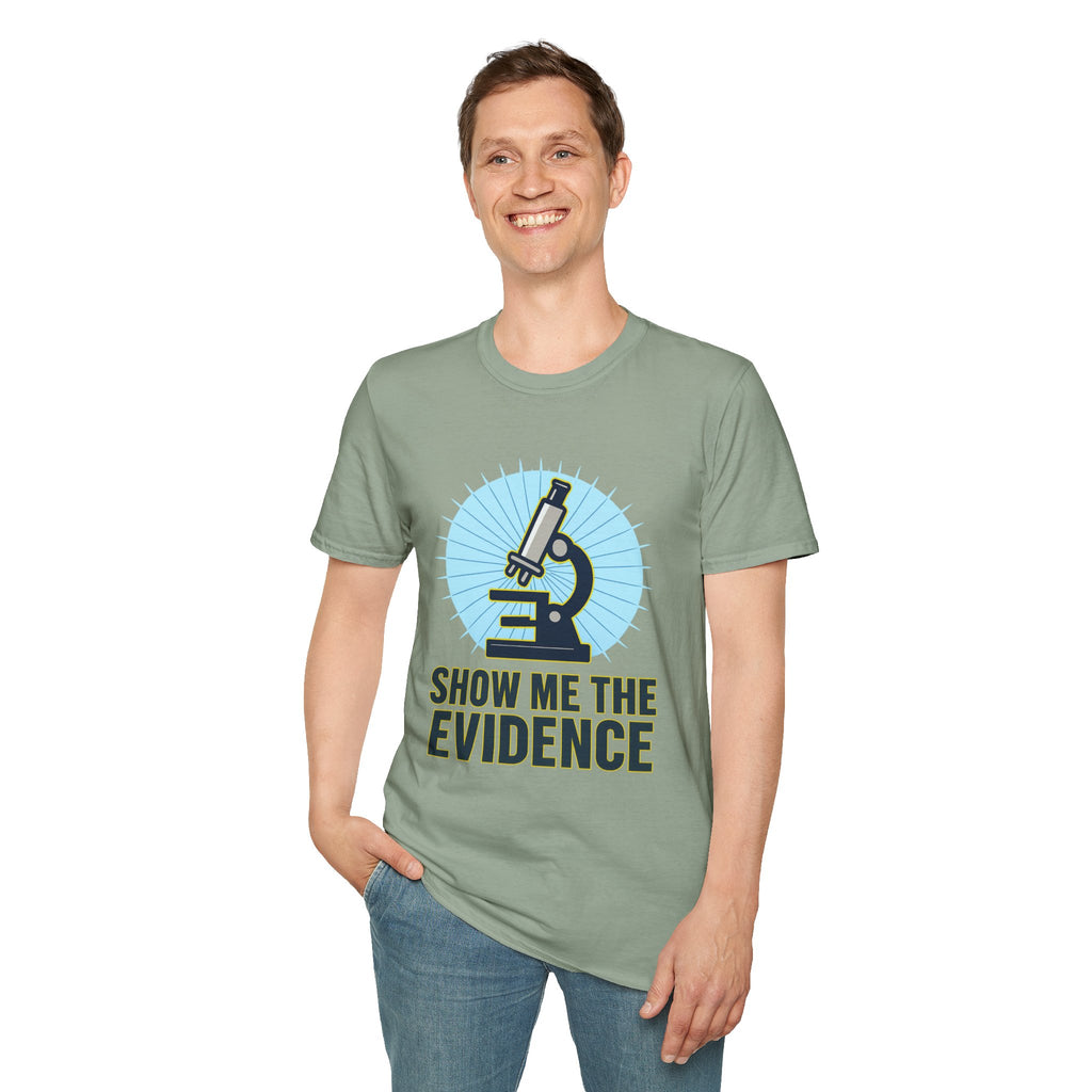 Microscope T-Shirt — "Show Me The Evidence" Science Tee for Scientists & STEM Fans