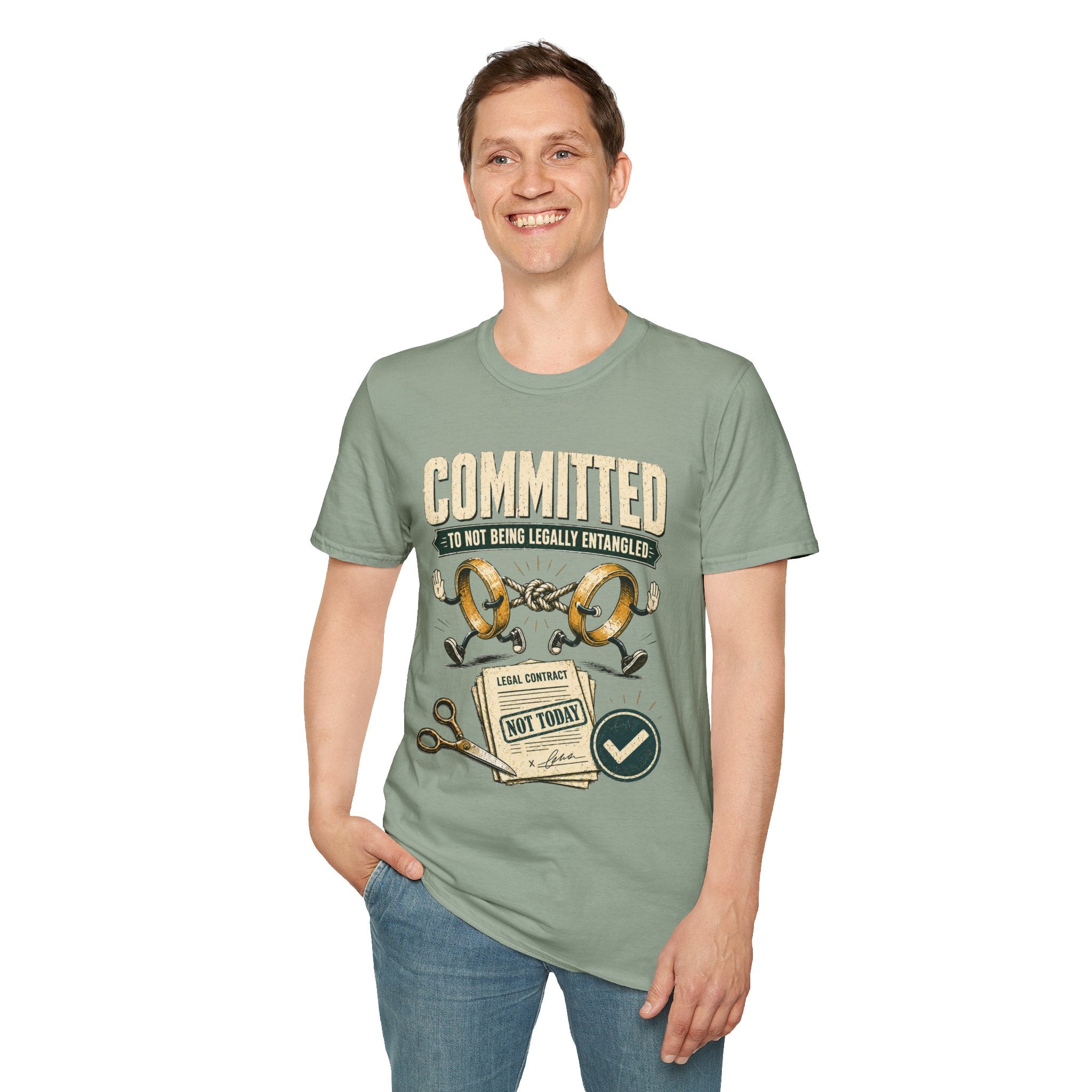 Committed to Not Being Legally Entangled T-Shirt