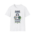 Save the System Graphic T-Shirt — Save Each Other, Save the Planet Eco Awareness Tee