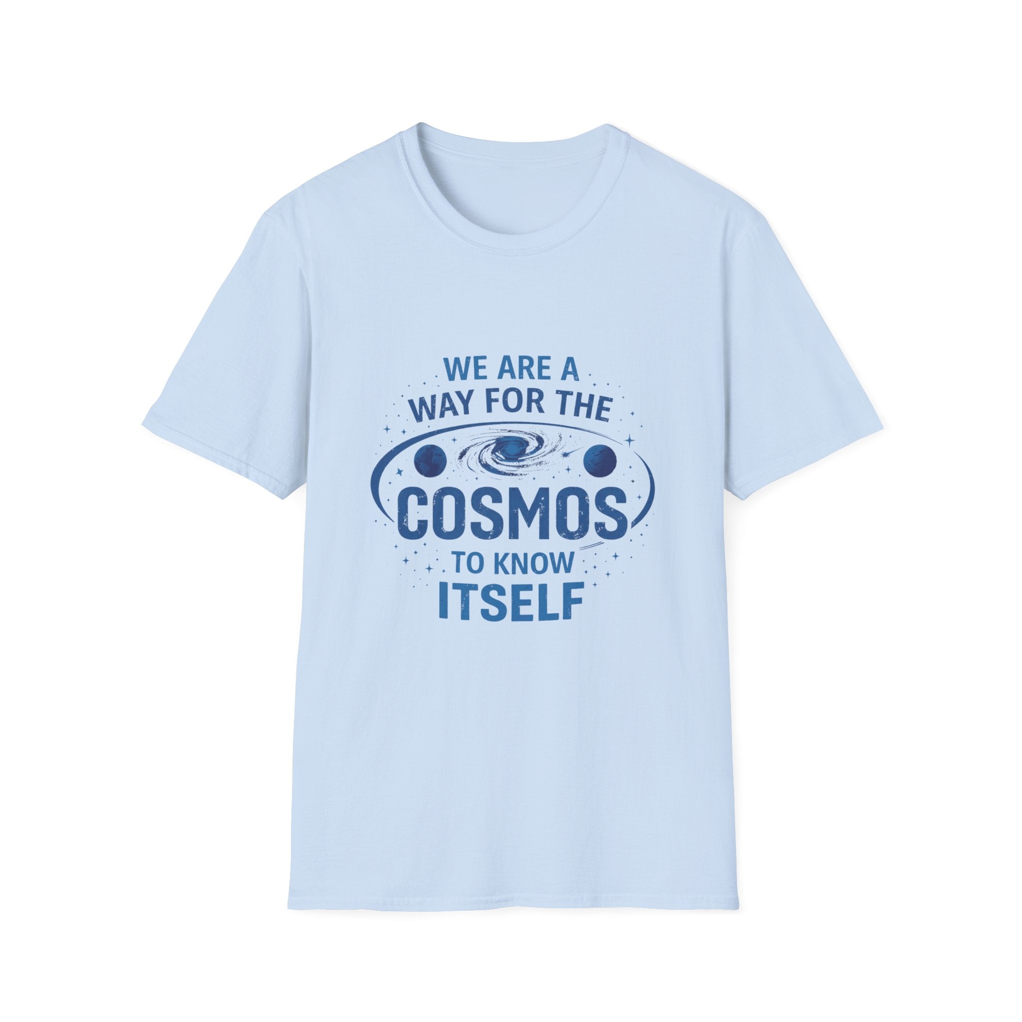 Cosmos Know Itself Unisex T-Shirt