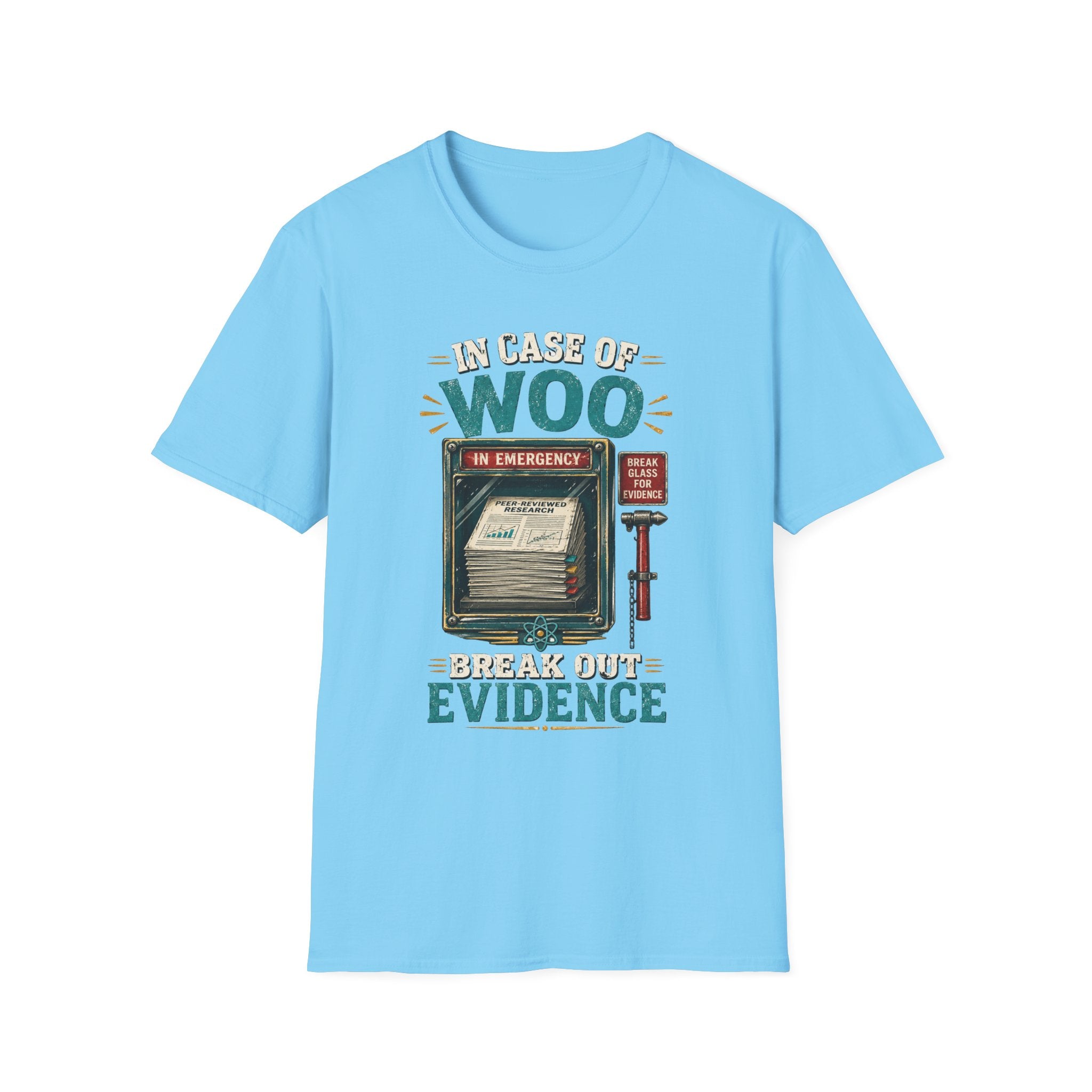 T-Shirt — "In Case of Woo" Emergency Evidence Graphic Tee