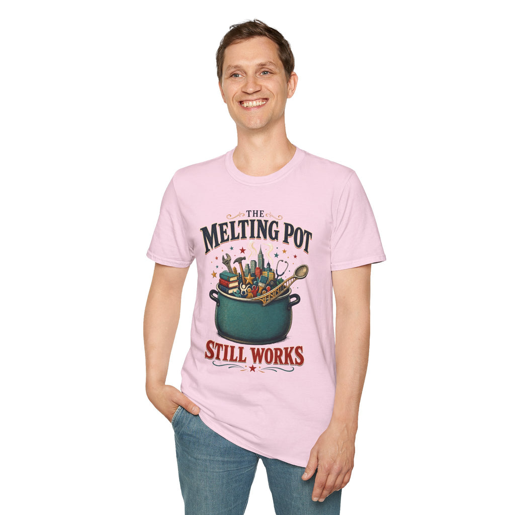 T-Shirt — "The Melting Pot Still Works" Multicultural Unity Tee