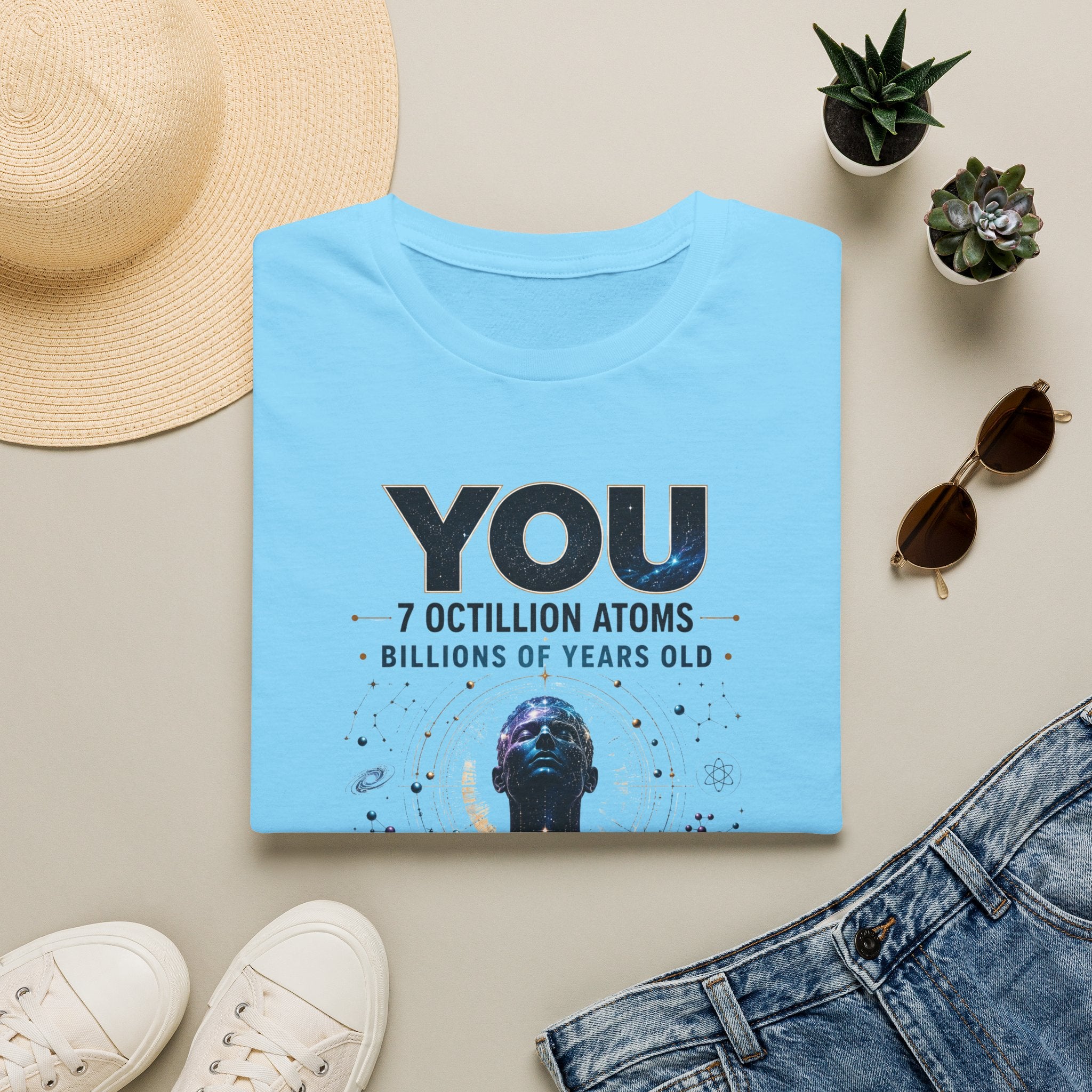 T-Shirt — "YOU: 7 Octillion Atoms, Billions of Years Old" Inspirational Science Tee