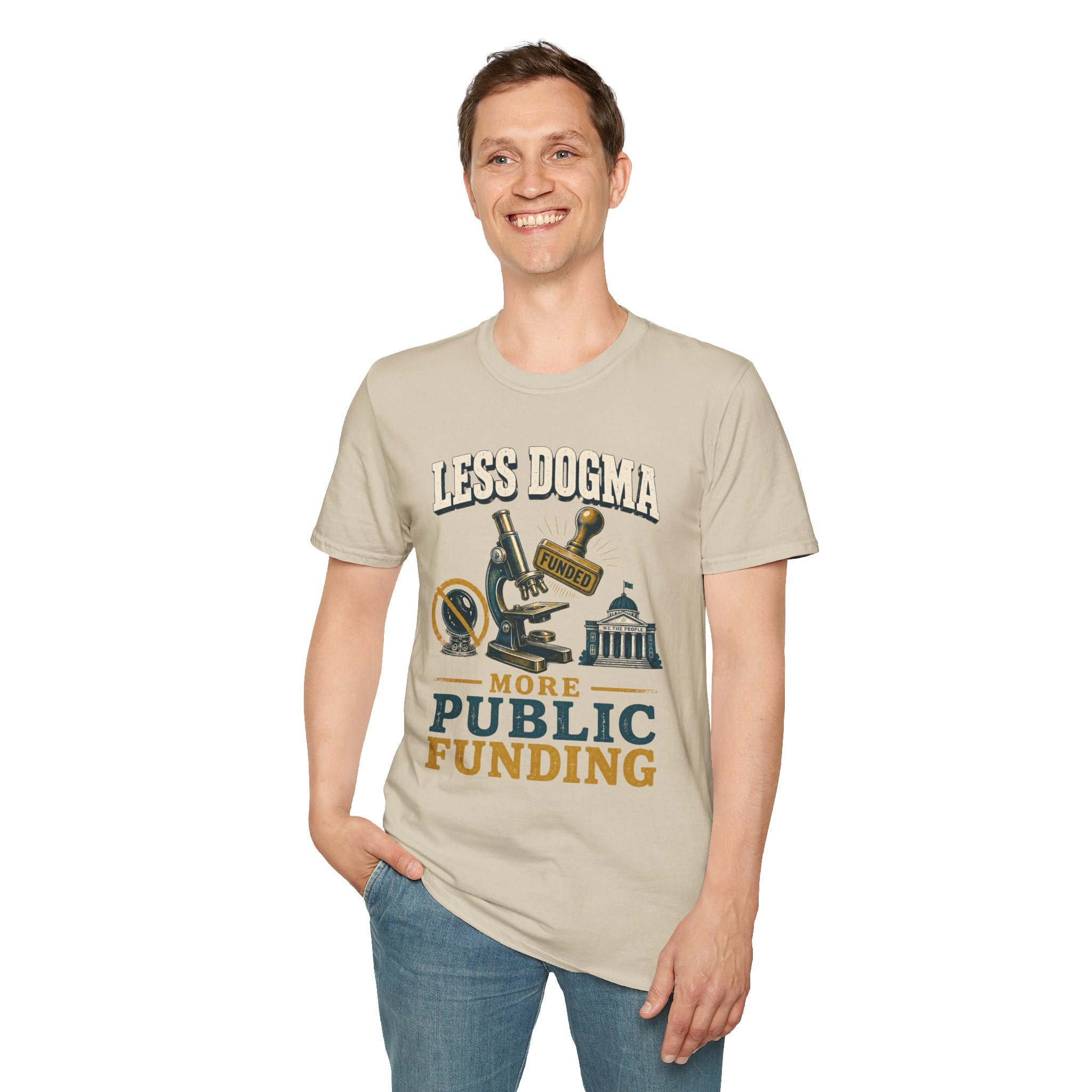 "Less Dogma, More Public Funding" Vintage Science Design