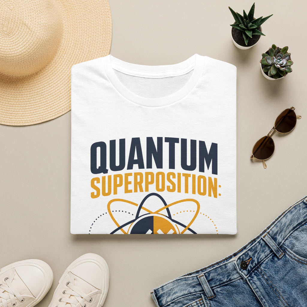 Quantum Superposition T-Shirt — Funny Science Tee (“Right and Wrong at the Same Time”)