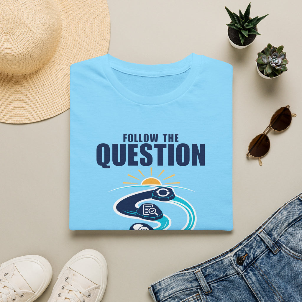 Follow the Question T-Shirt — Inspirational Travel & Curiosity Tee