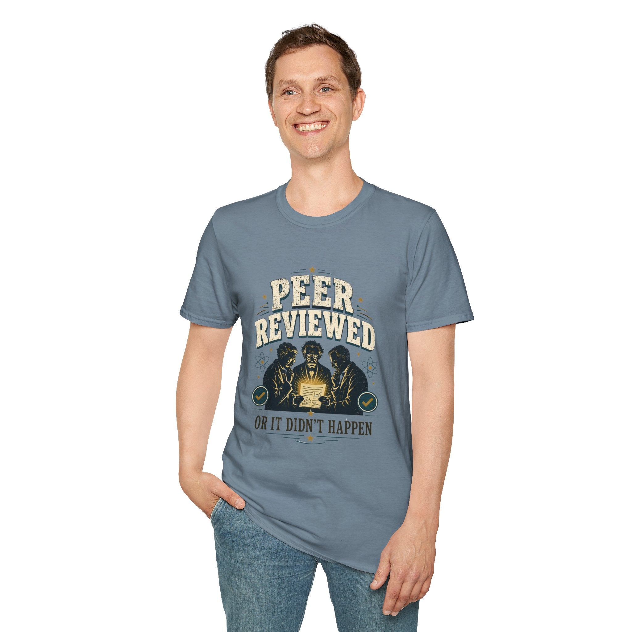 Peer Reviewed T-Shirt — Funny Academic 'Peer Reviewed or It Didn’t Happen' Tee