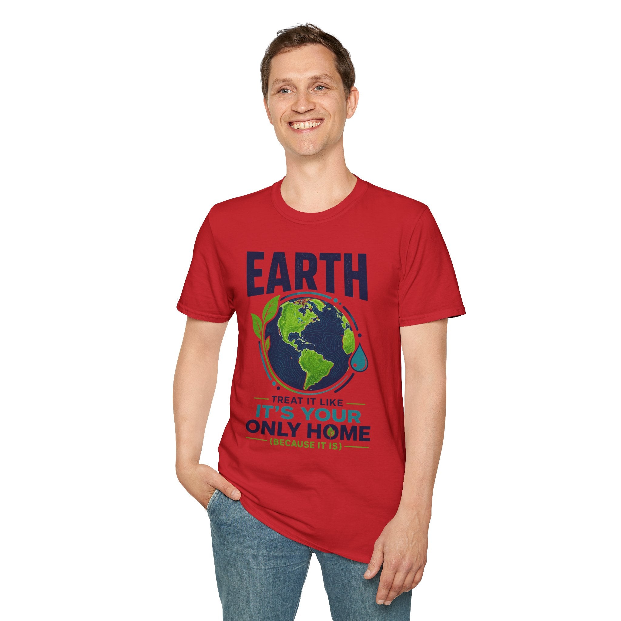 Earth Protect T-Shirt — "Treat It Like It’s Your Only Home" Eco Graphic Tee