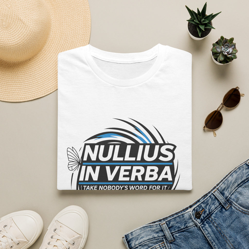 "Nullius in Verba" Latin Motto Tee (I Take Nobody’s Word For It)