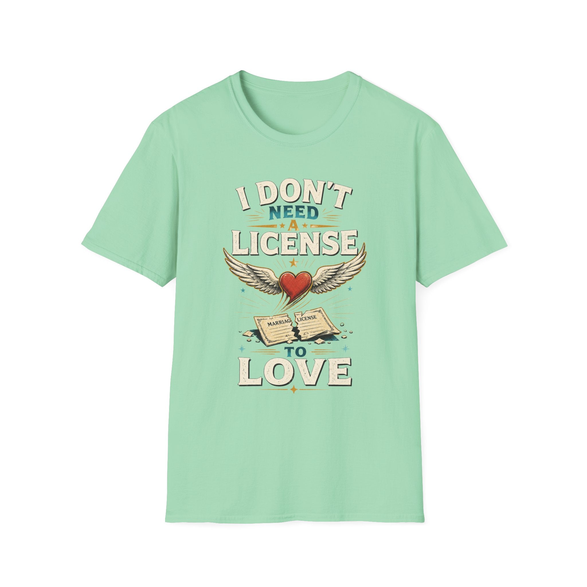 "I Don't Need a License to Love" Vintage Heart & Wings Design