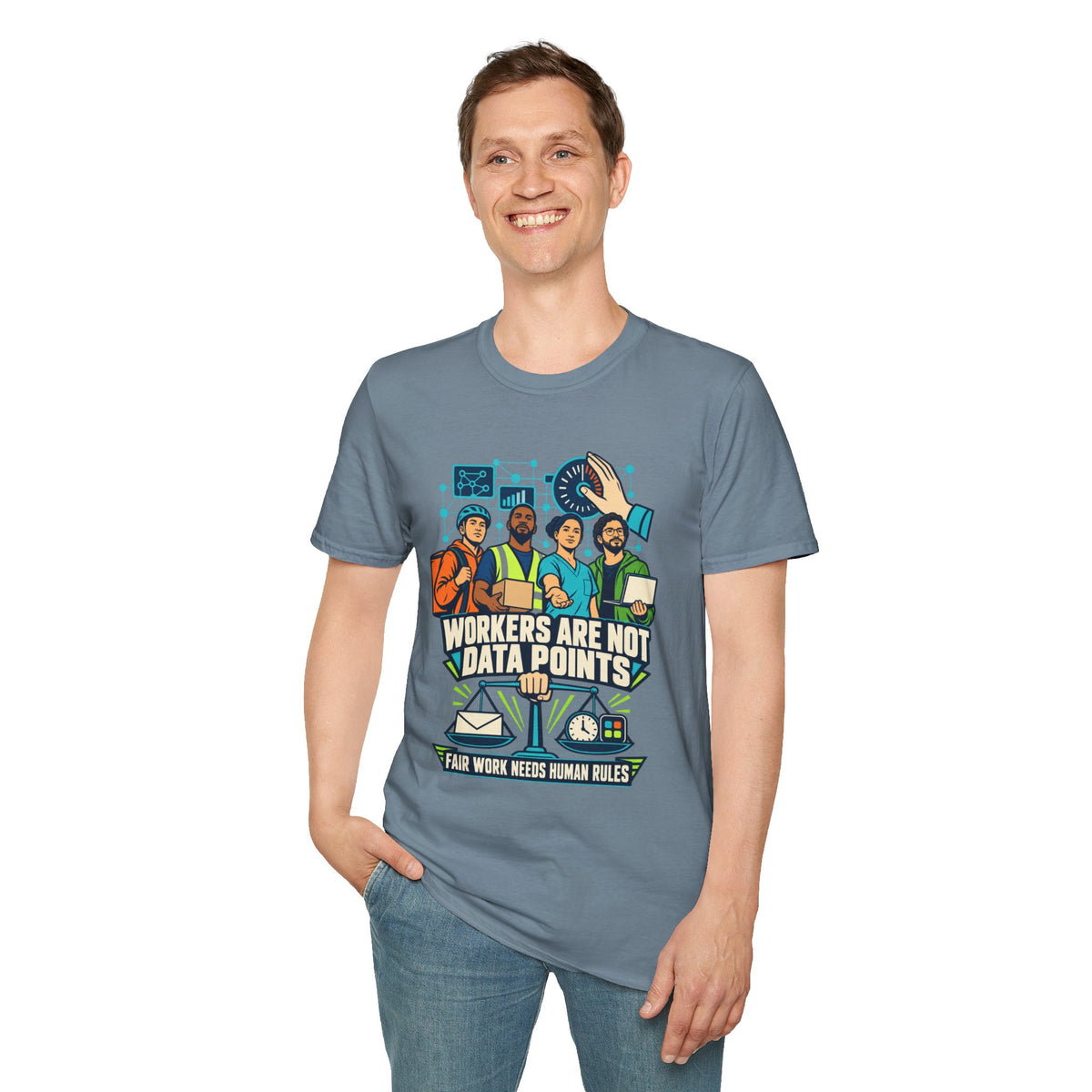 Workers Are Not Data Points T-Shirt — Labor Rights Solidarity Tee