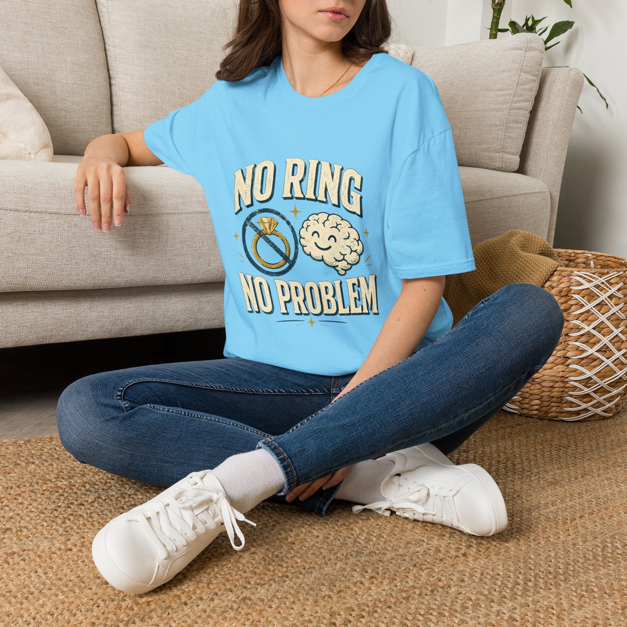 "No Ring No Problem" Funny Single Life Graphic Tee